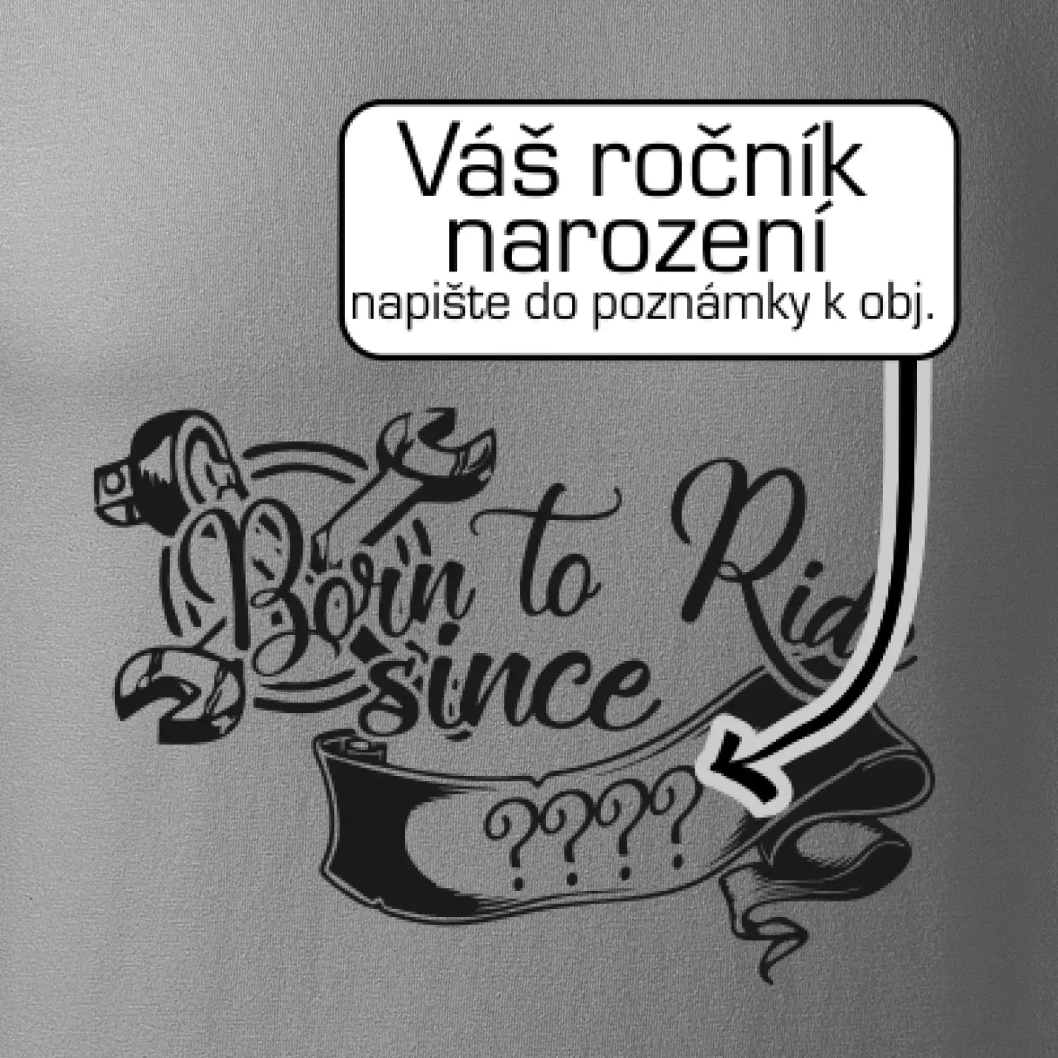 Born to ride - Vlastní ročník