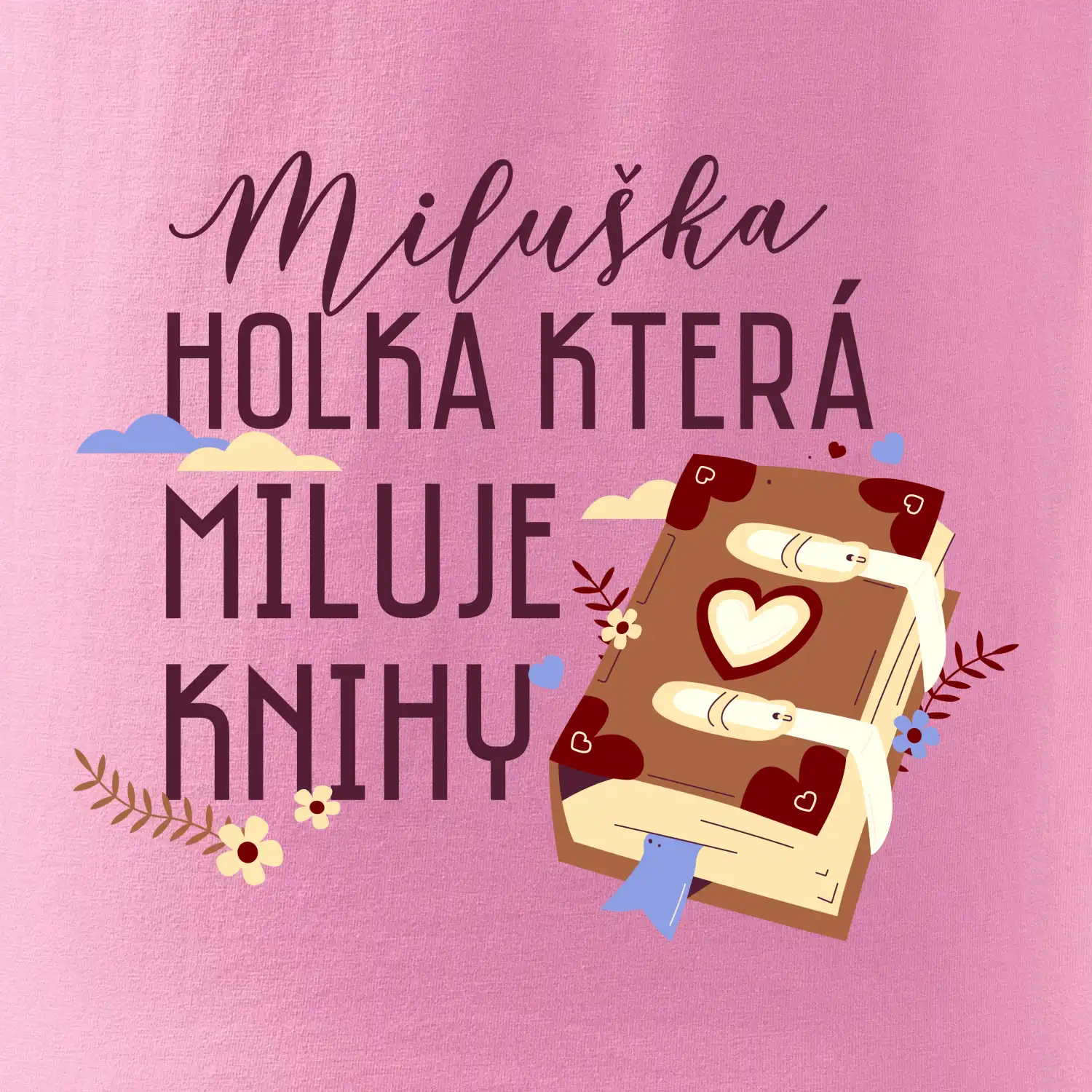 Kniha - Holka, která miluje knihy -  Vaše jméno