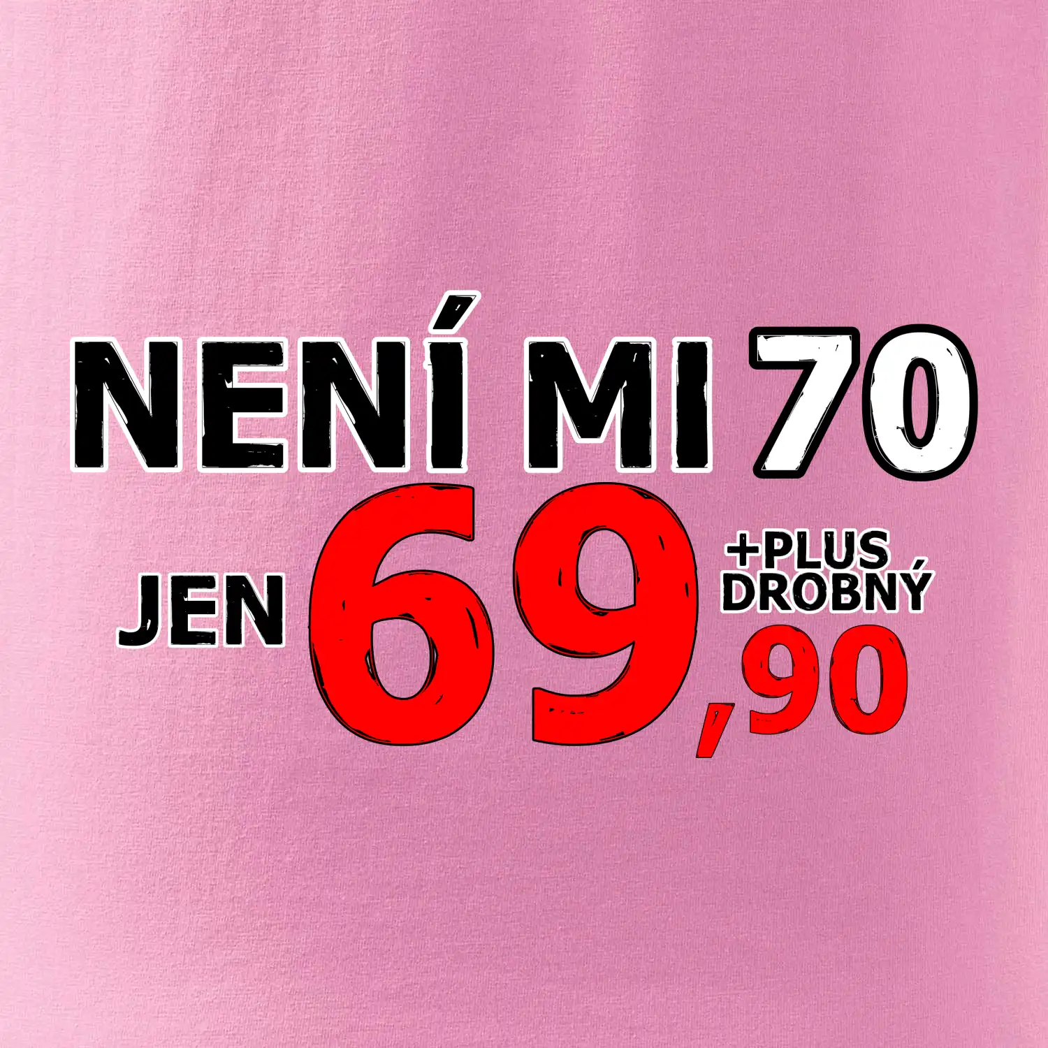 Není mi 70