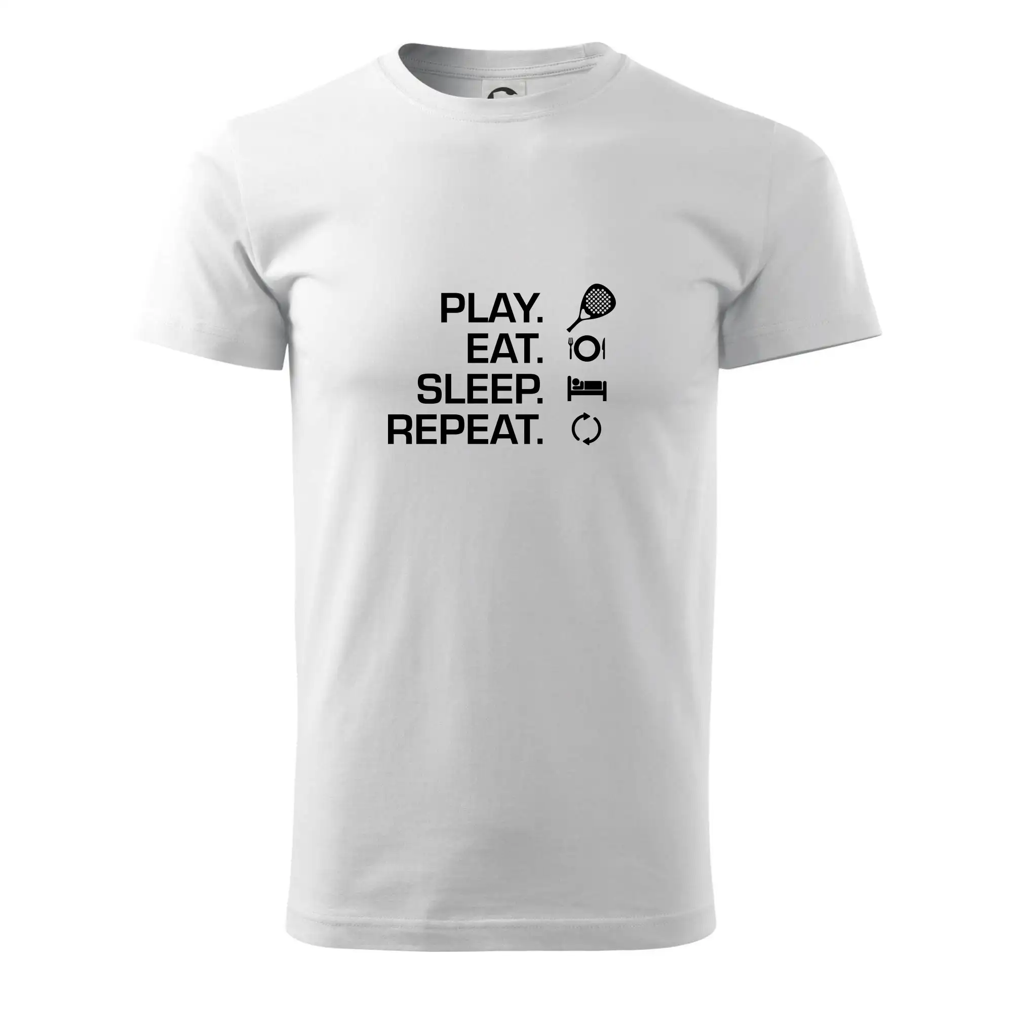Play eat sleep repeat padel