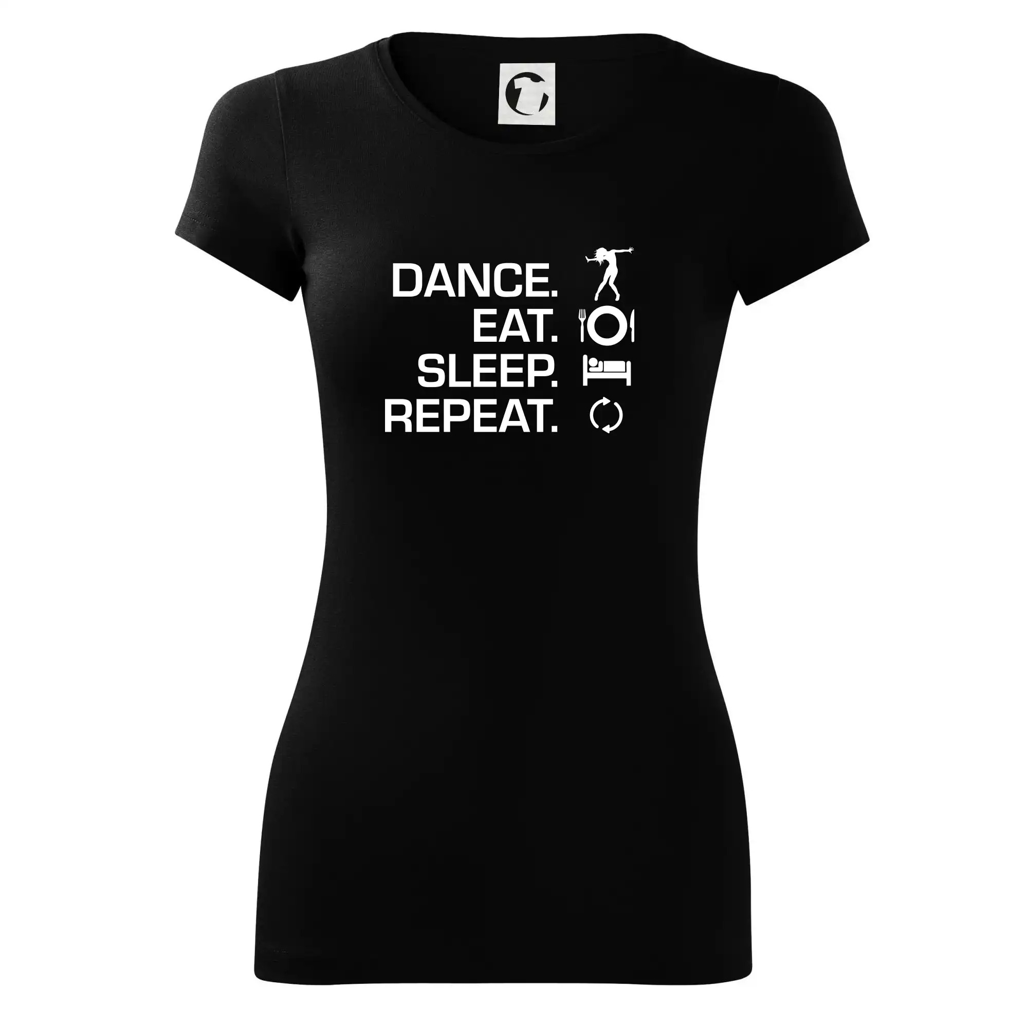Dance eat sleep repeat - holka
