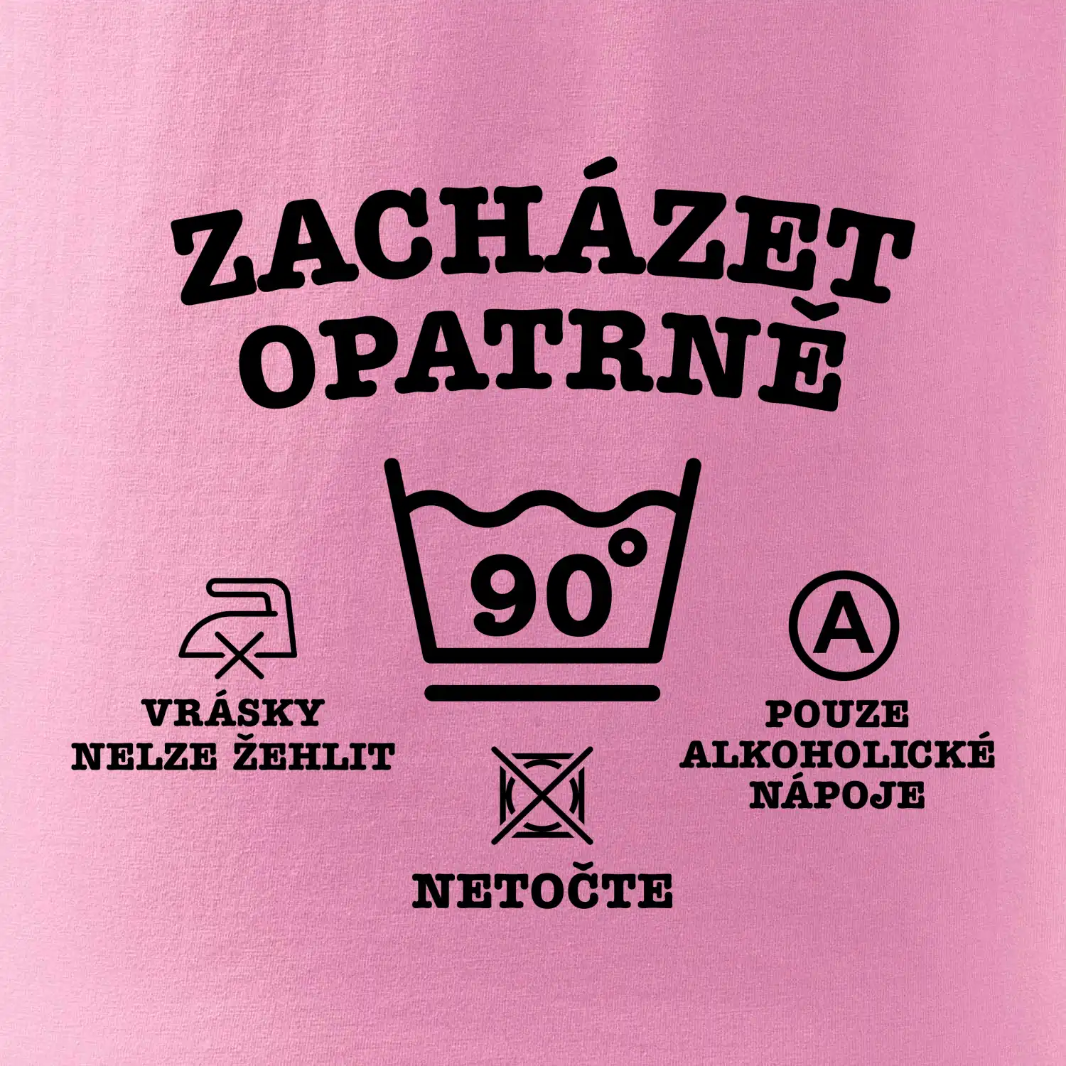 Zacházet opatrně 90