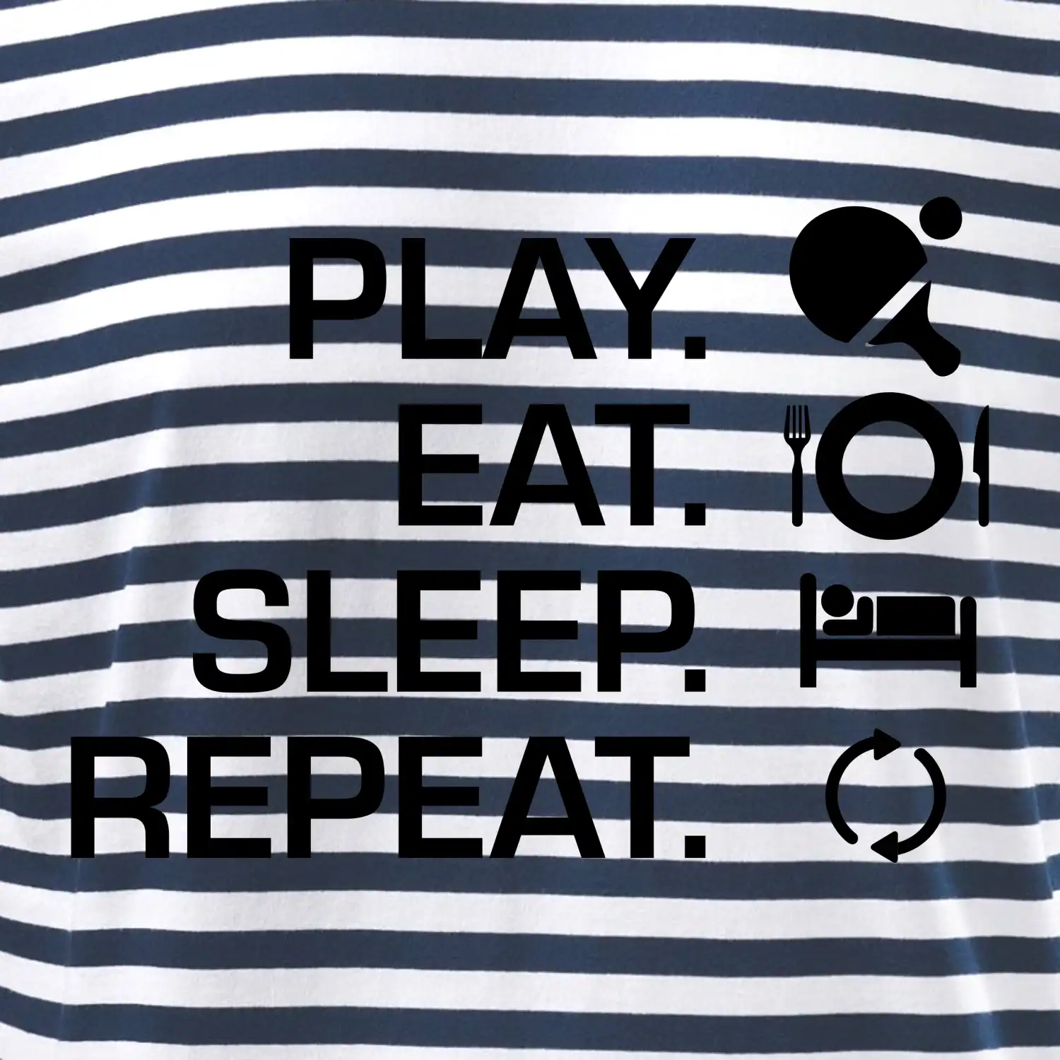 Stolní tenis - eat sleep