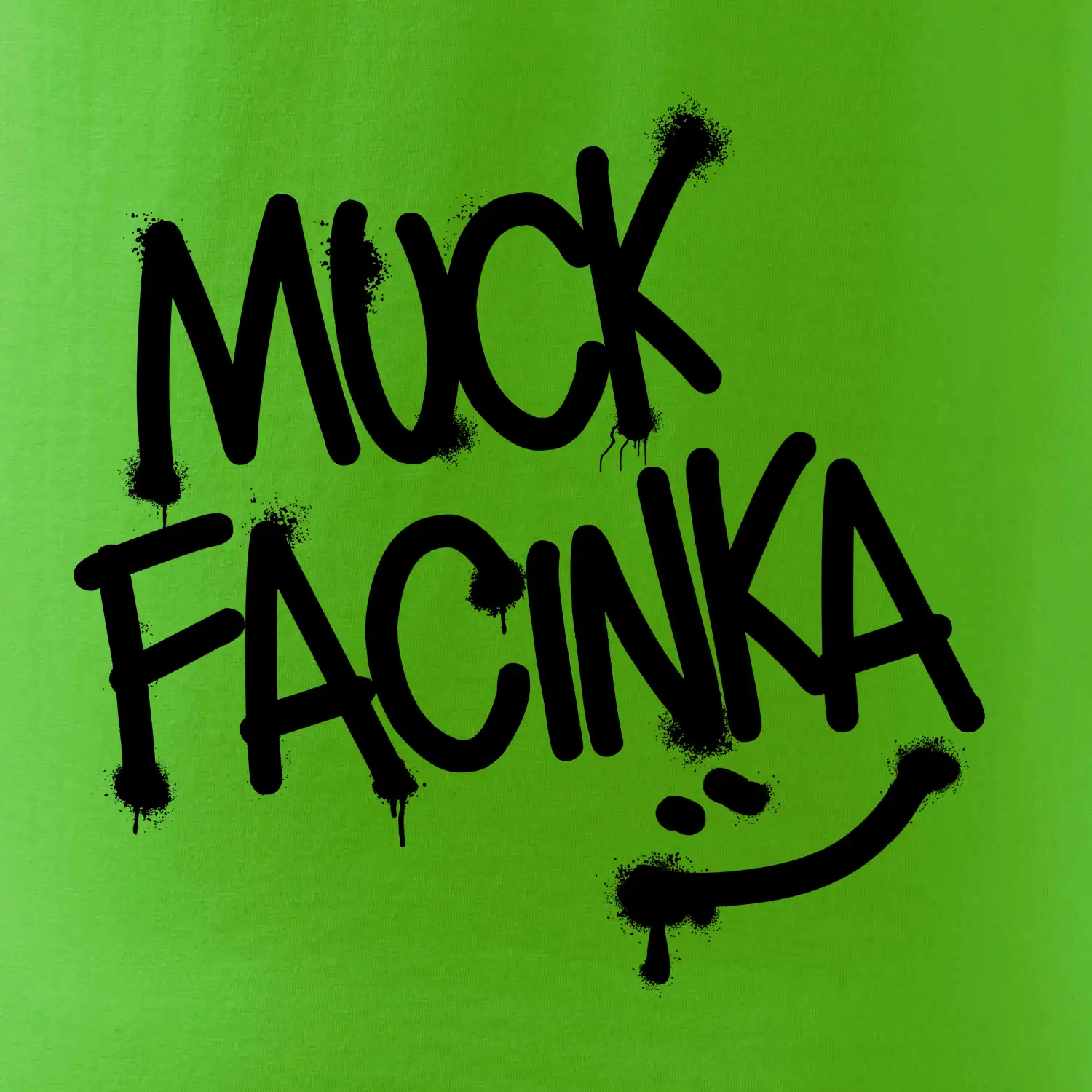 Muck facinka