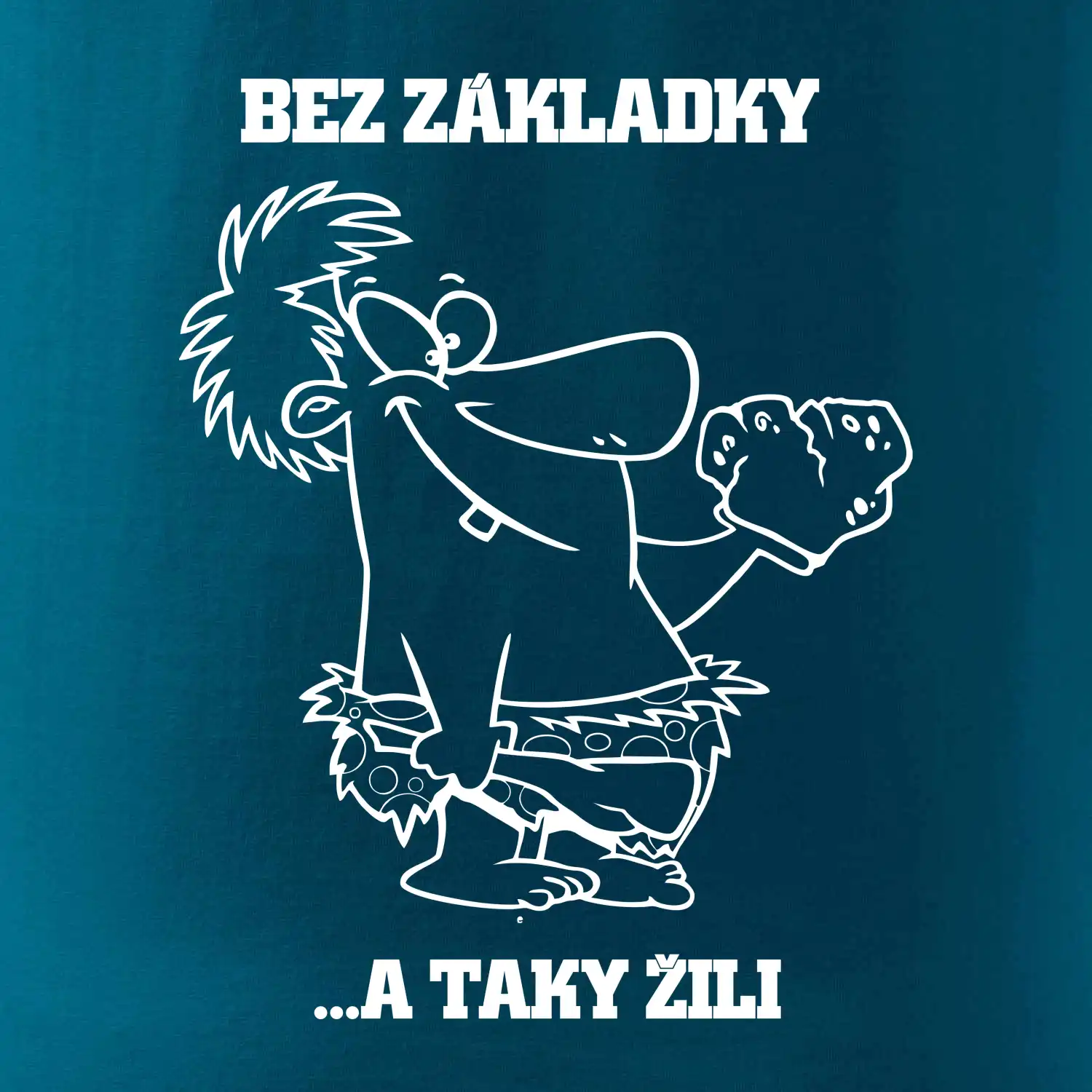 Školní triko - Bez základky