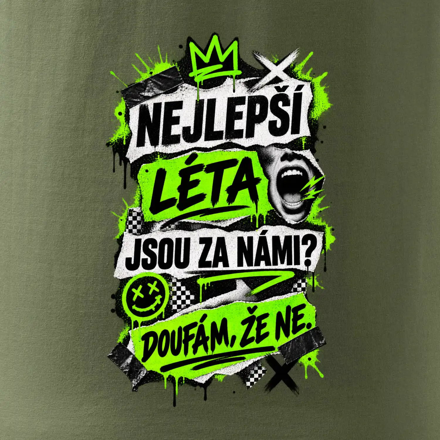 NEJLEPŠÍ LÉTA JSOU ZA NÁMI -  DOUFÁM, ŽE NE