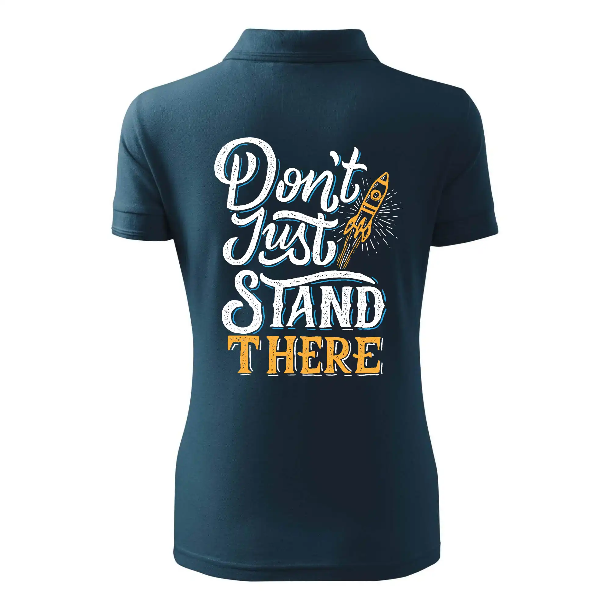 Don't Just Stand There