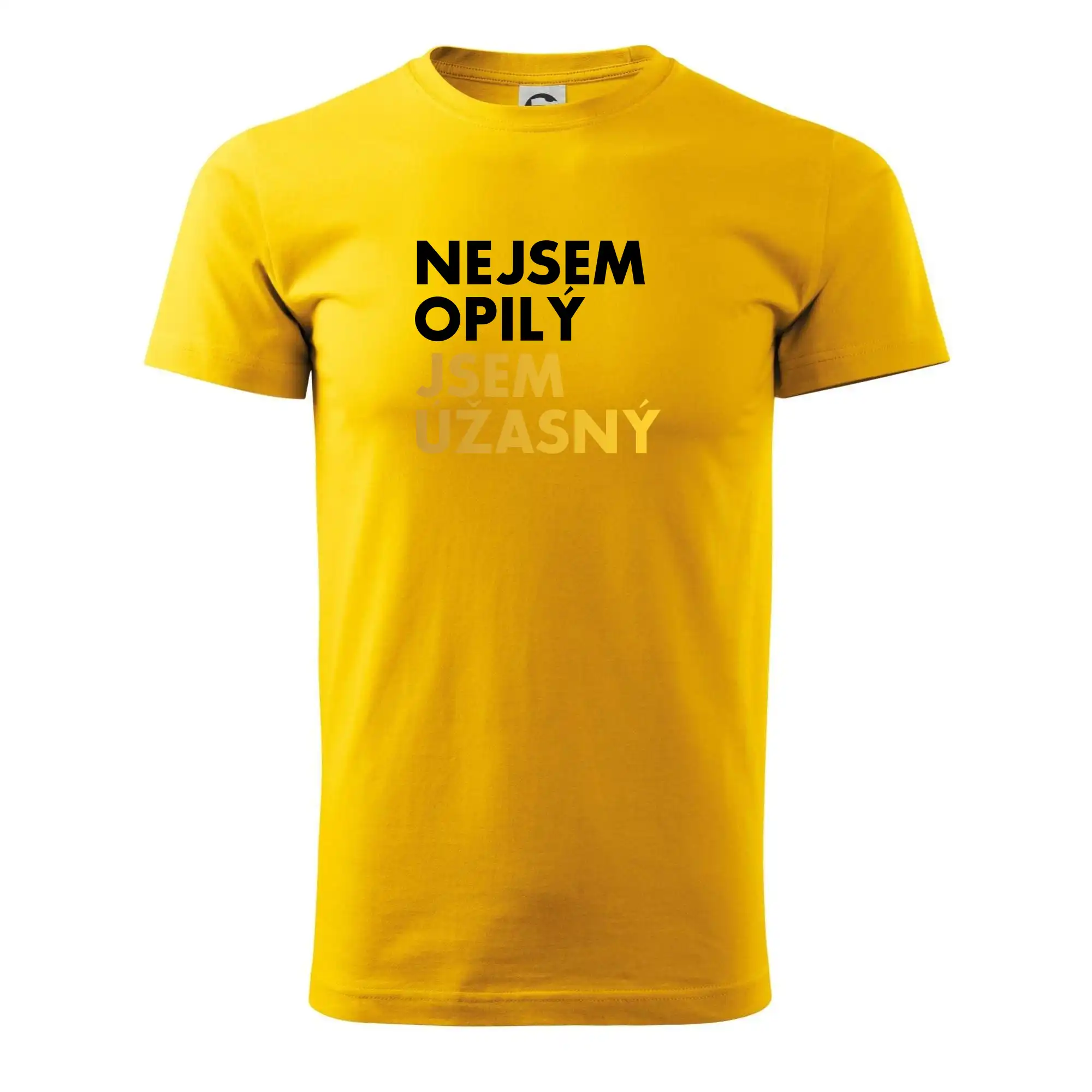 Nejsem opilý jsem úžasný