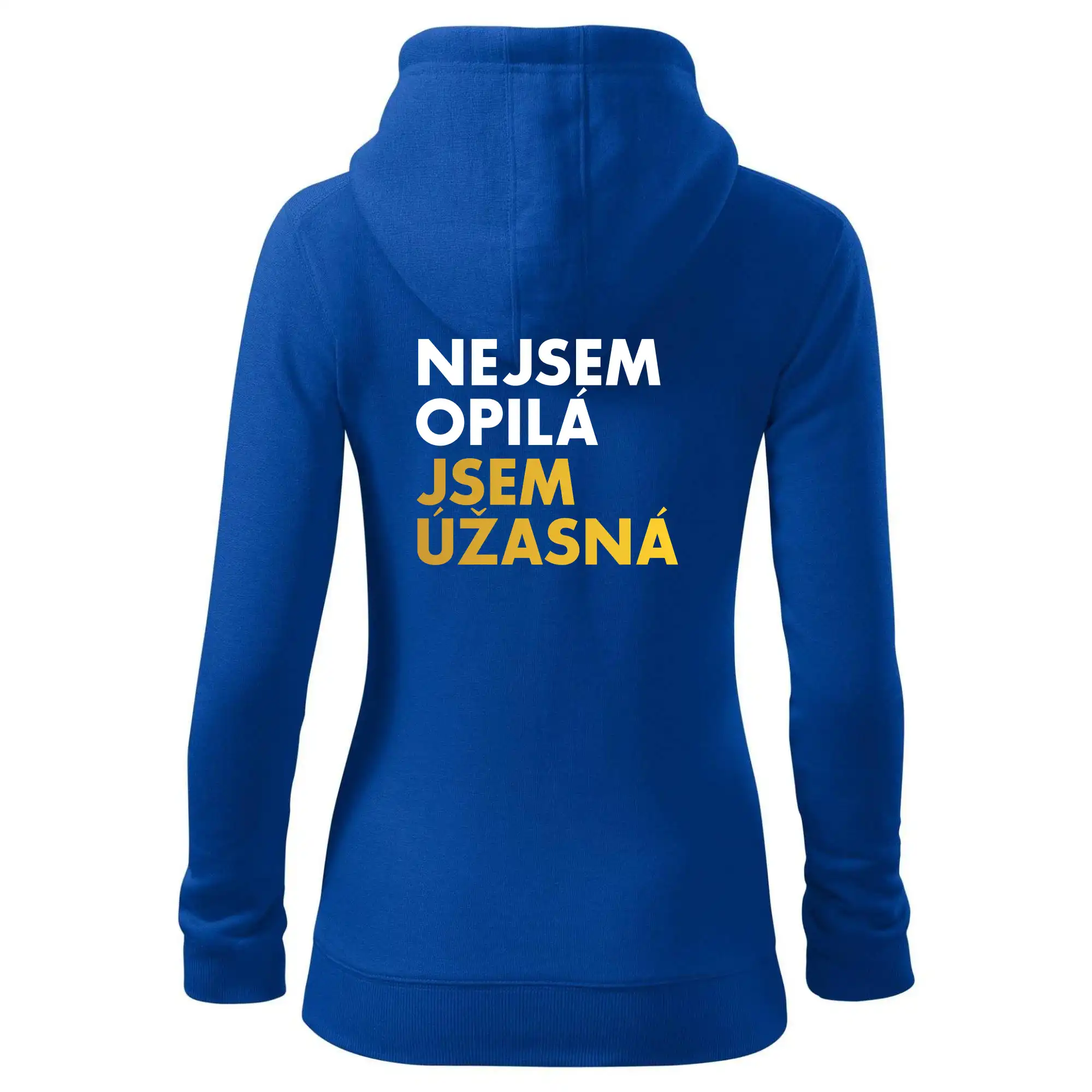 Nejsem opilý jsem úžasná