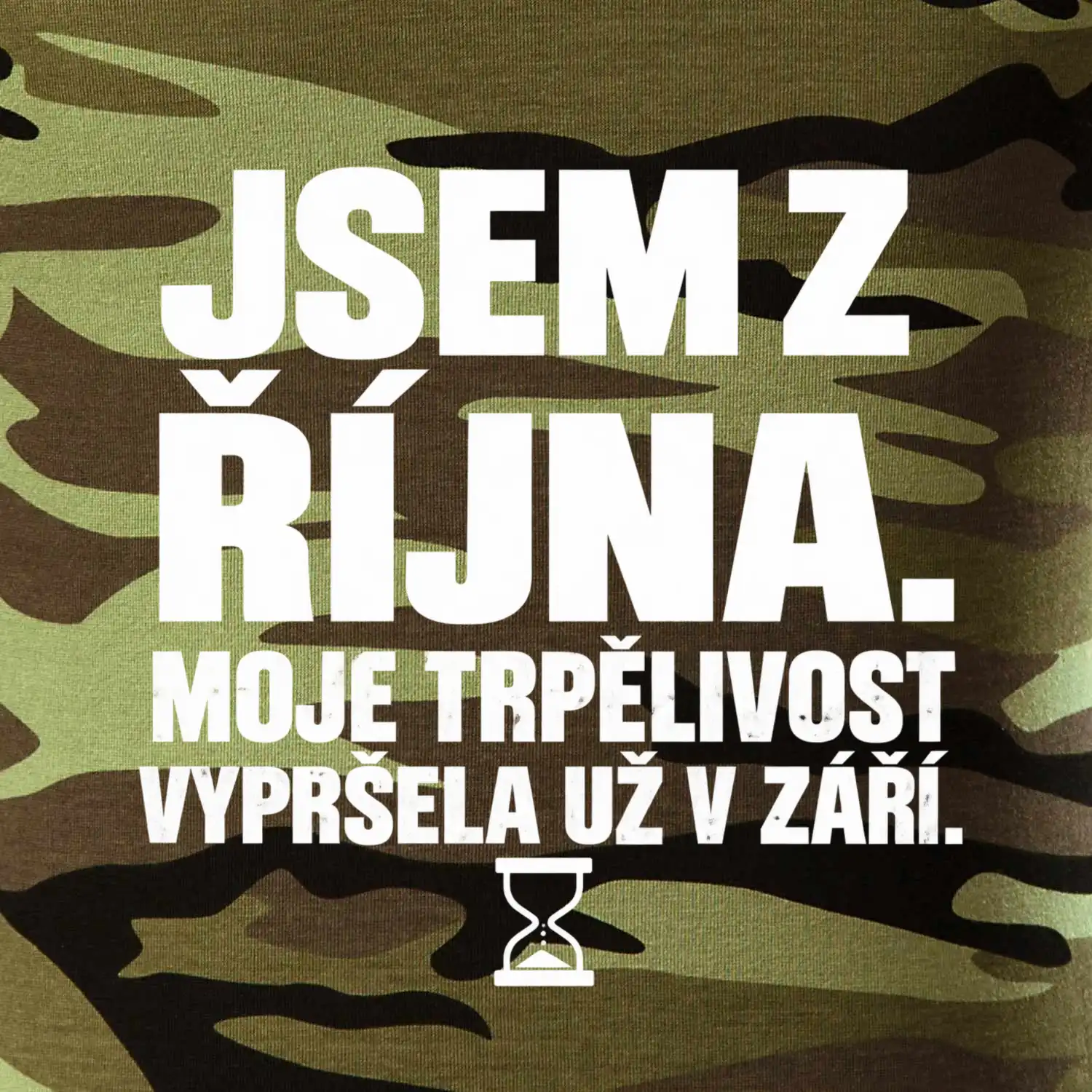Jsem z října trpělivost vypršela v září