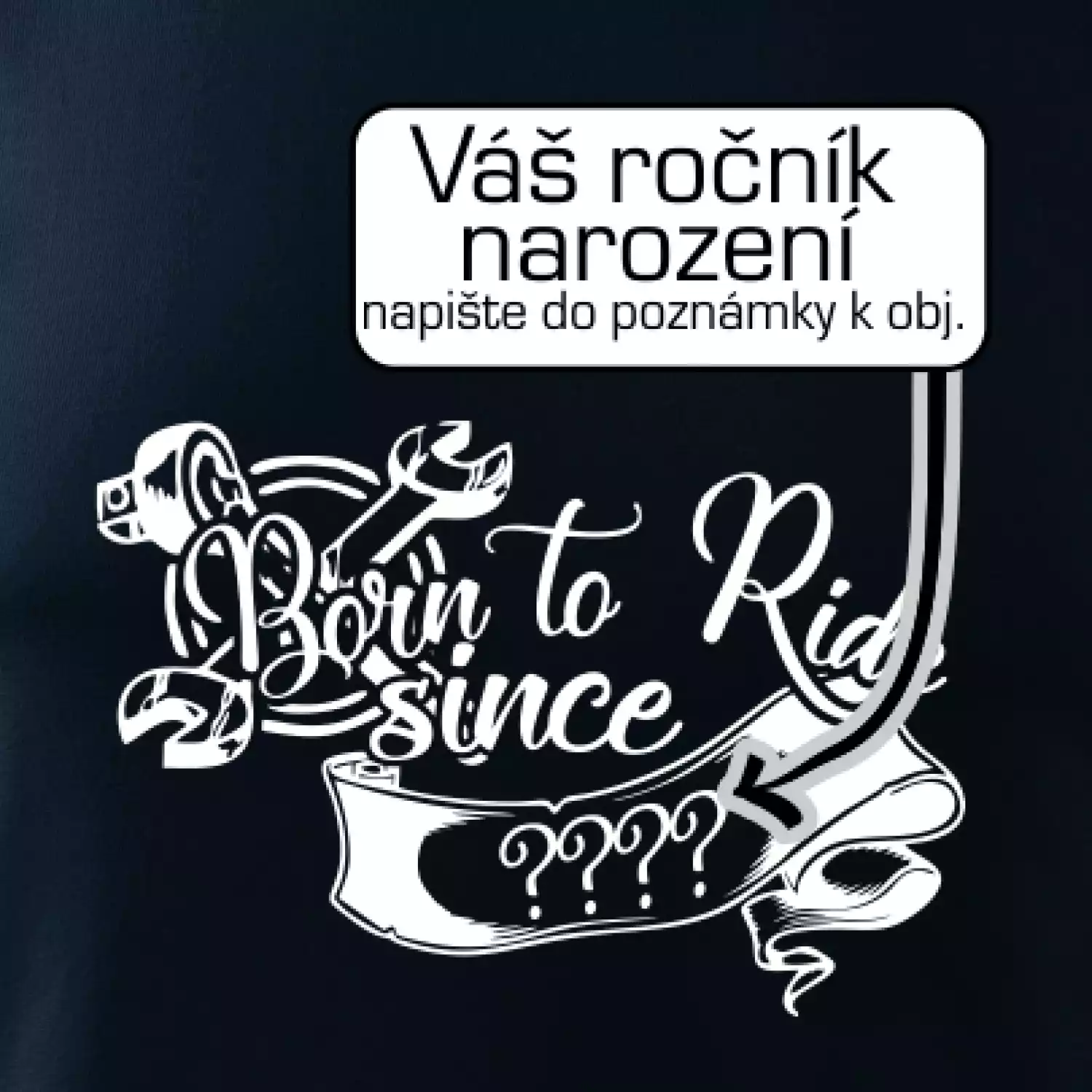 Born to ride - Vlastní ročník