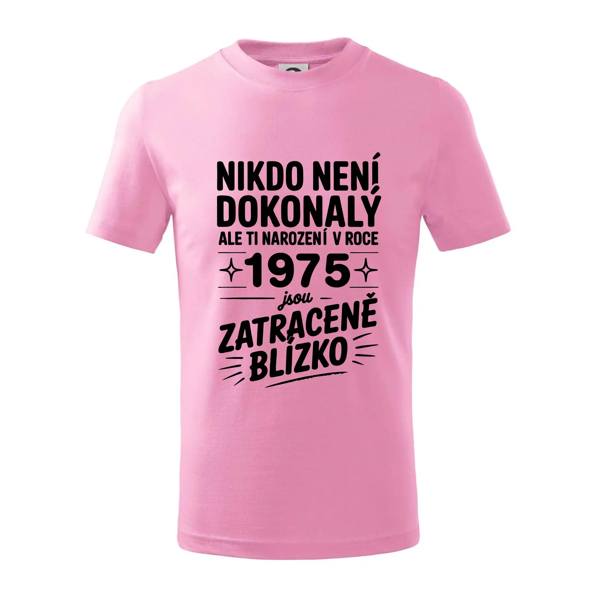 Nikdo není dokonalý ale ti narození v roce 1975 jsou  zatraceně blízko