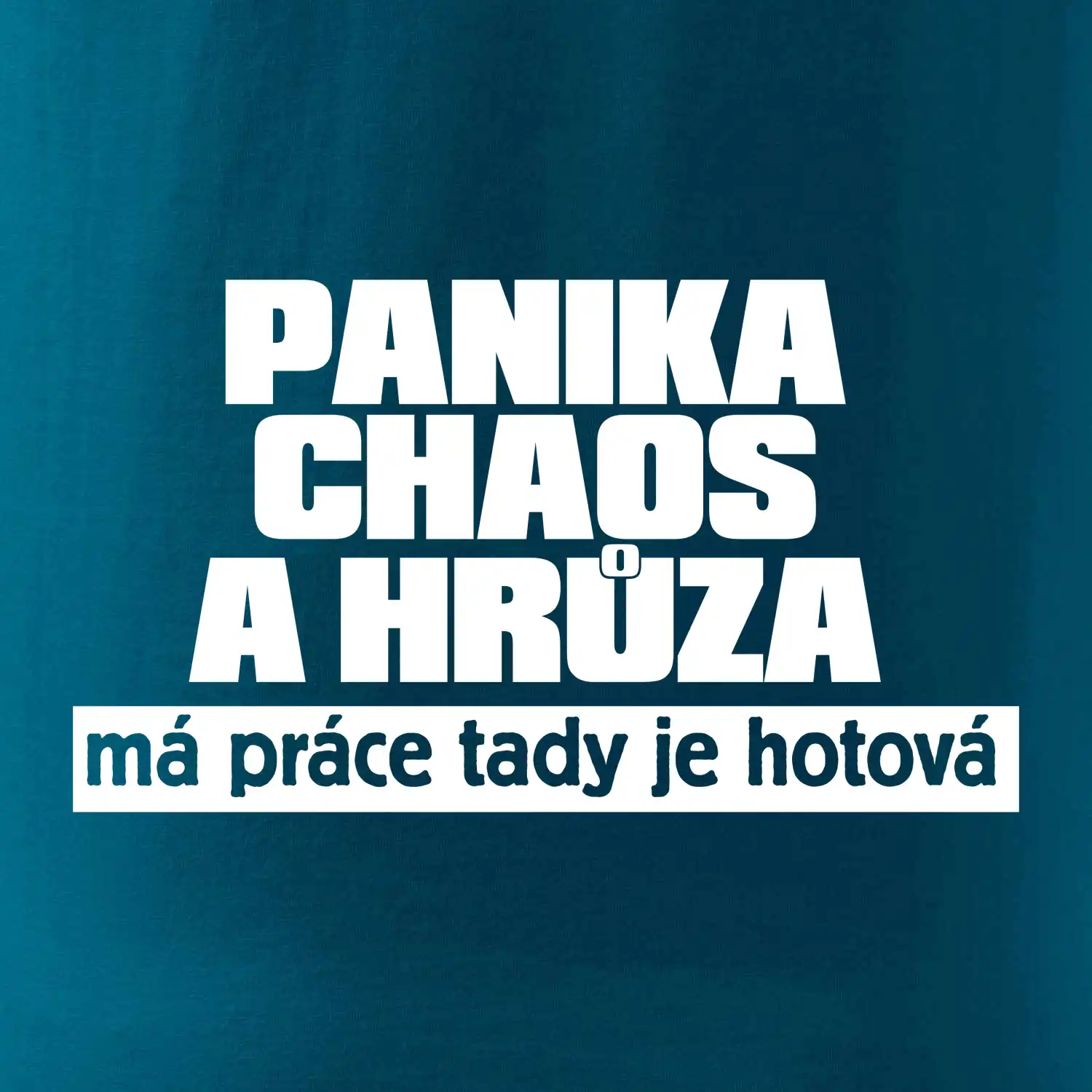 Panika, chaos a hrůza