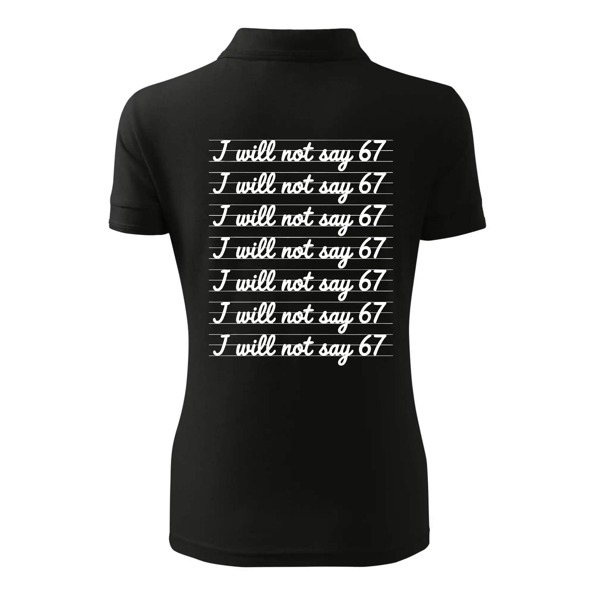 I will not say 67