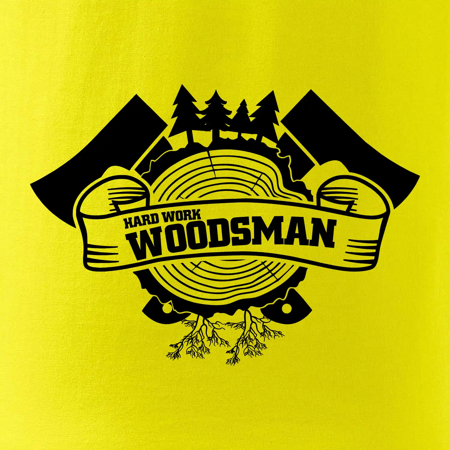 Hard Work Woodsman