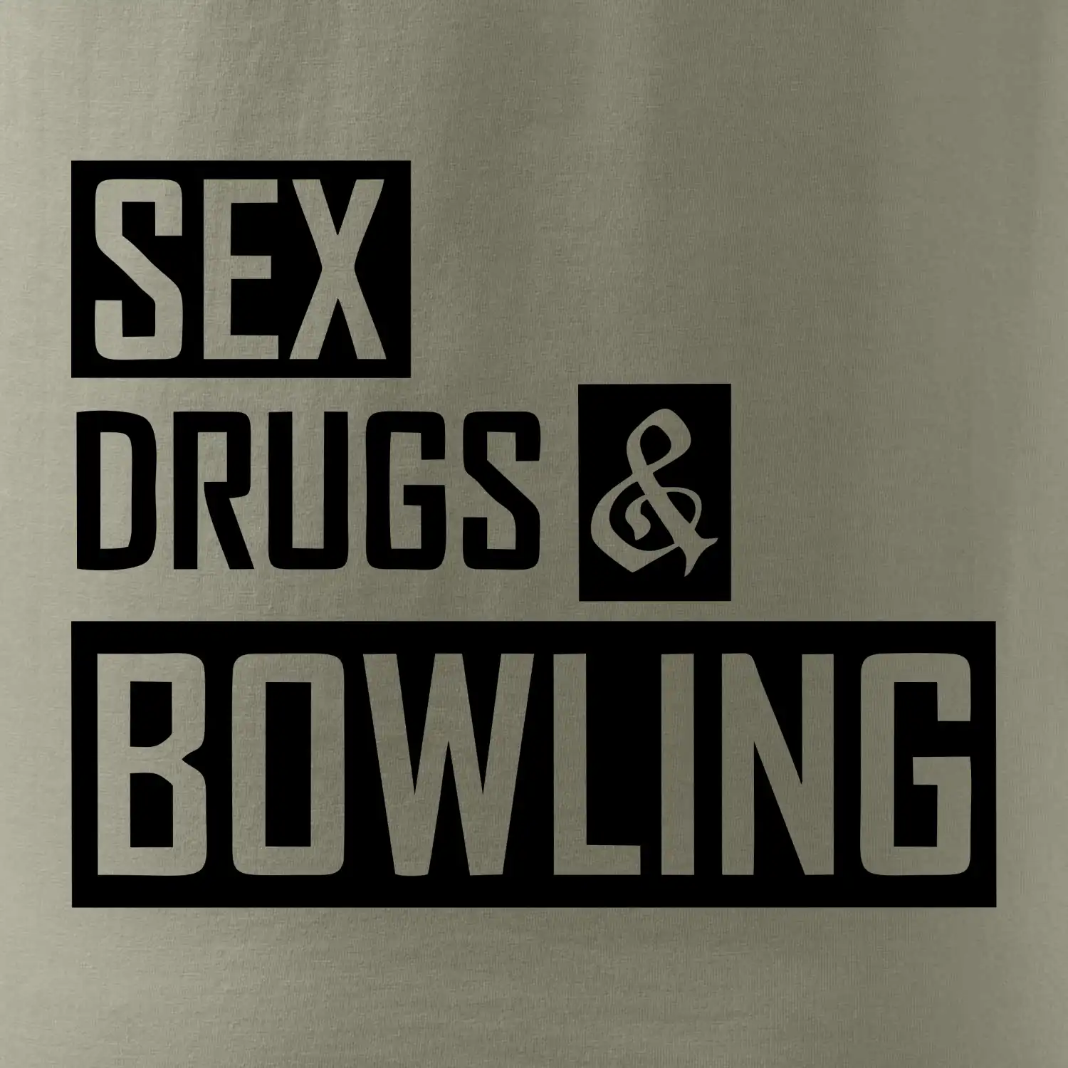 Sex drugs bowling
