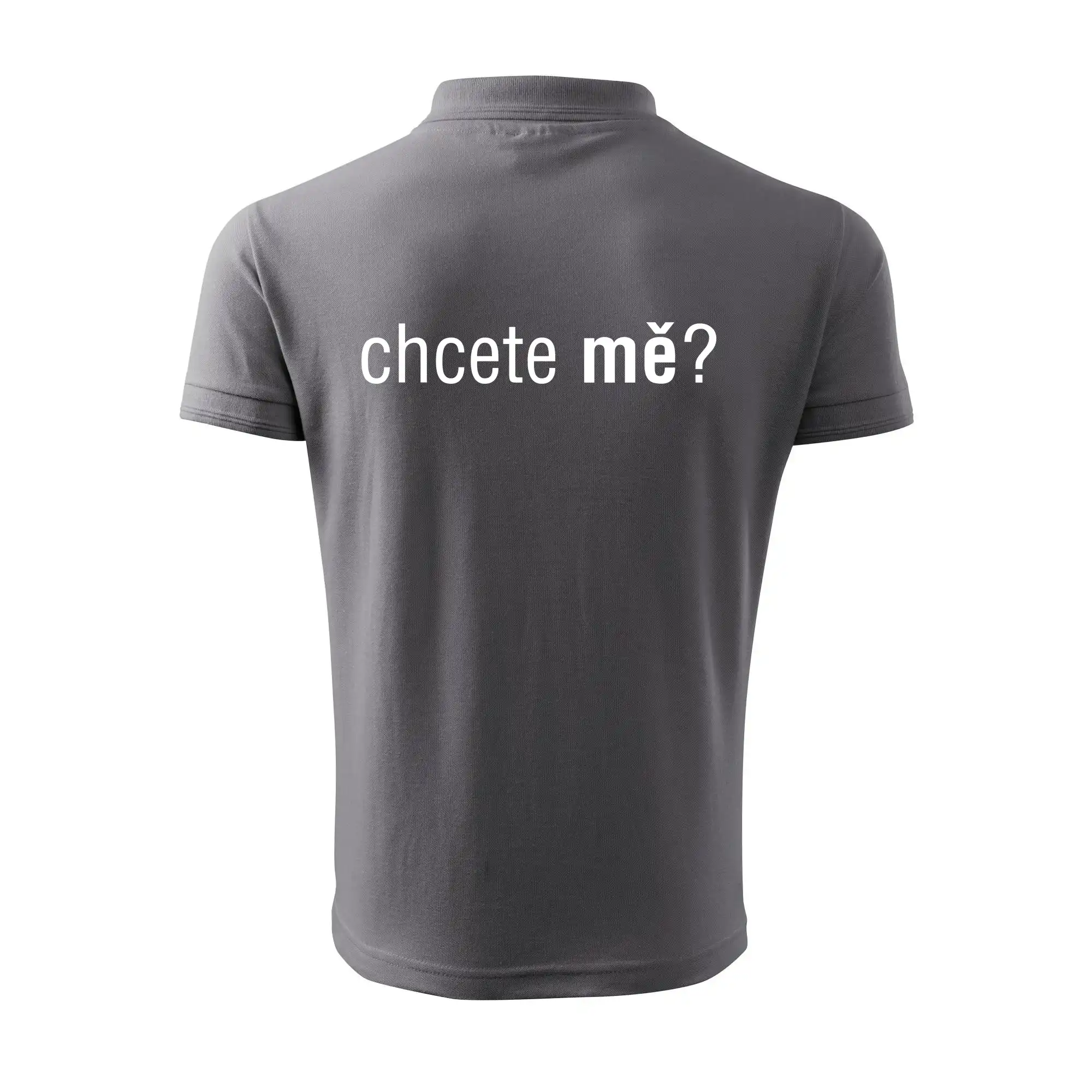 Chcete mě?