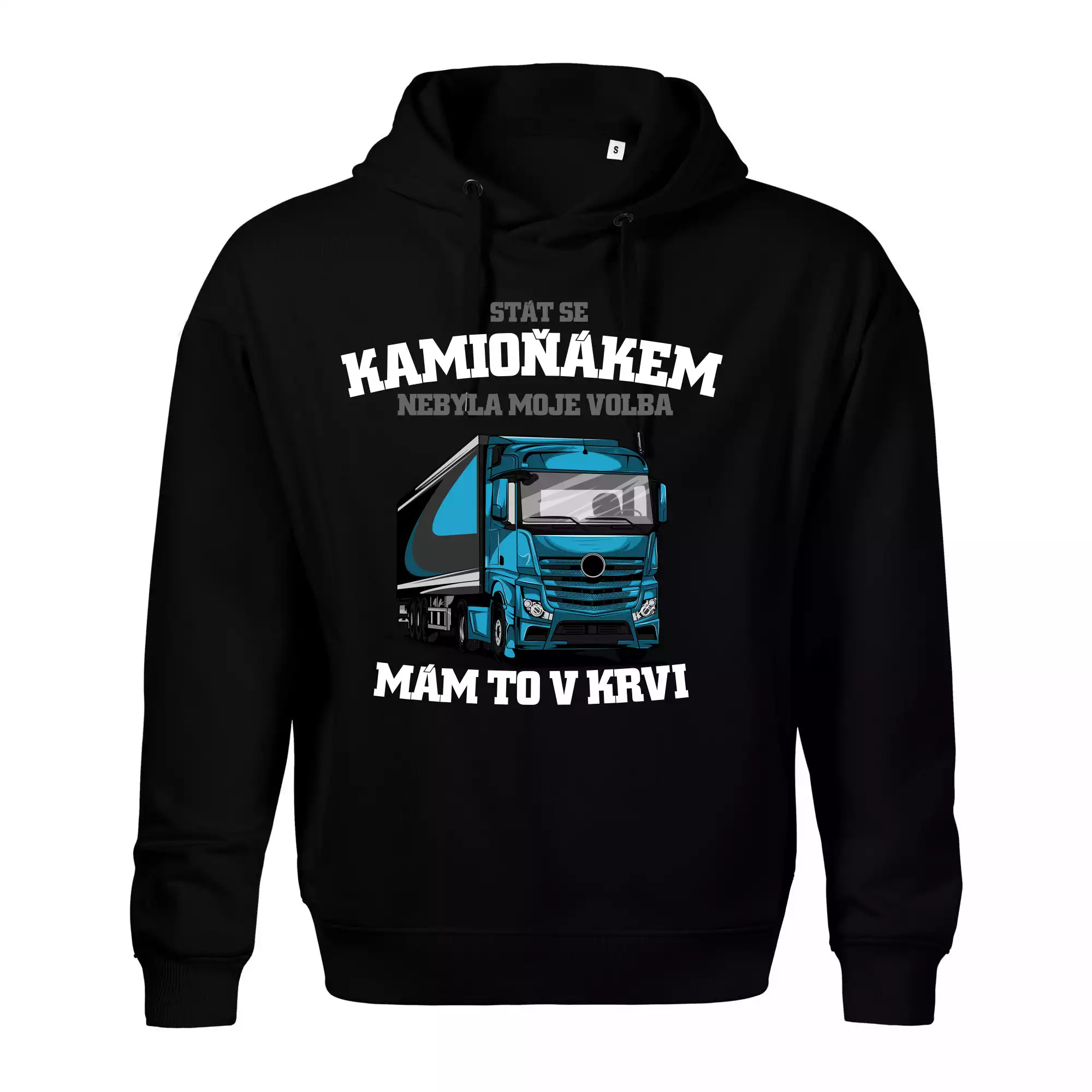 Stát se kamioňákem nebyla moje volba