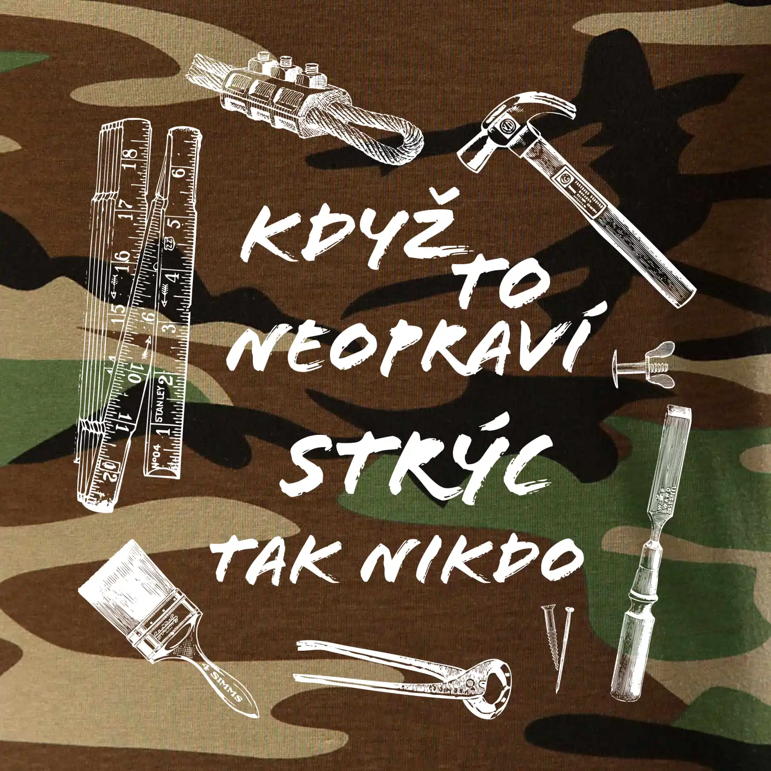 Když to neopraví strýc tak nikdo