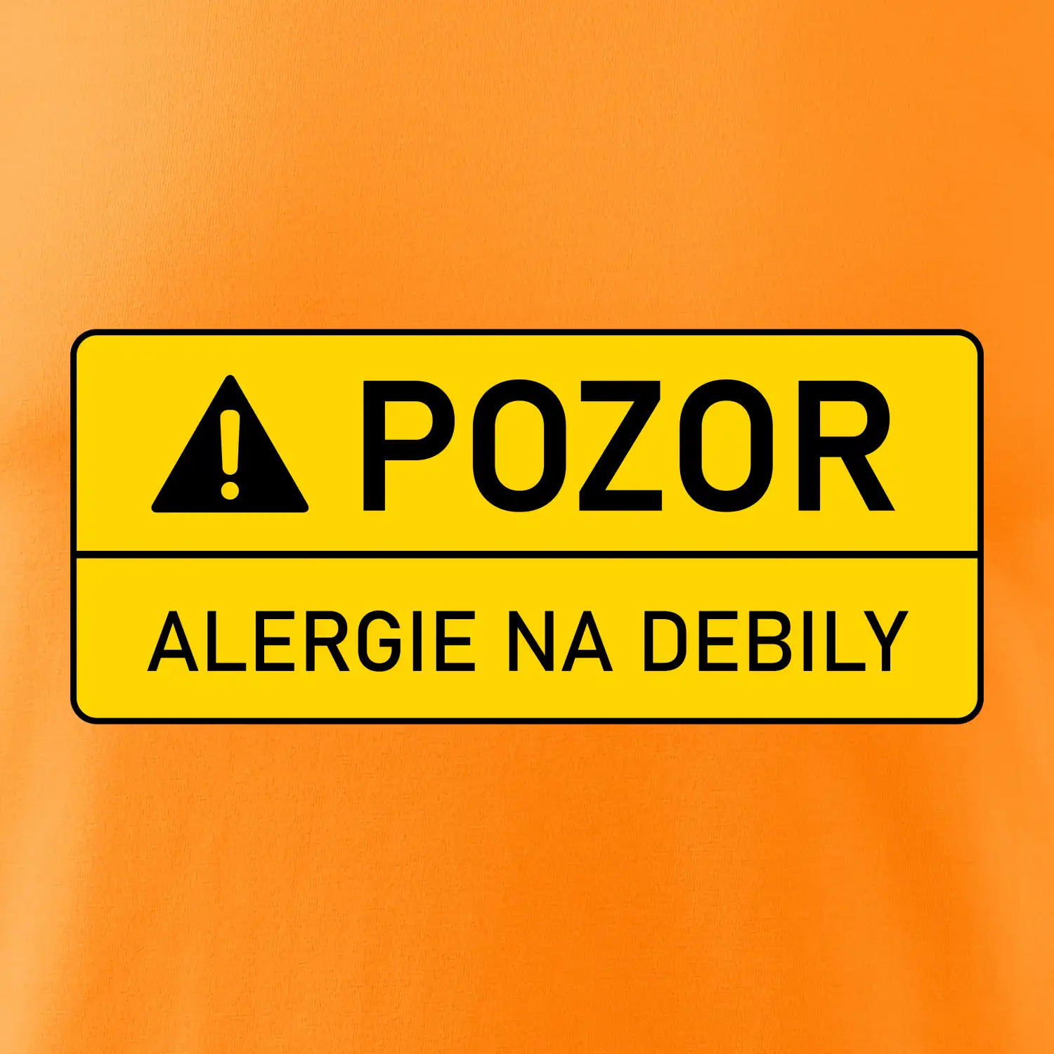 Pozor alergie na debily