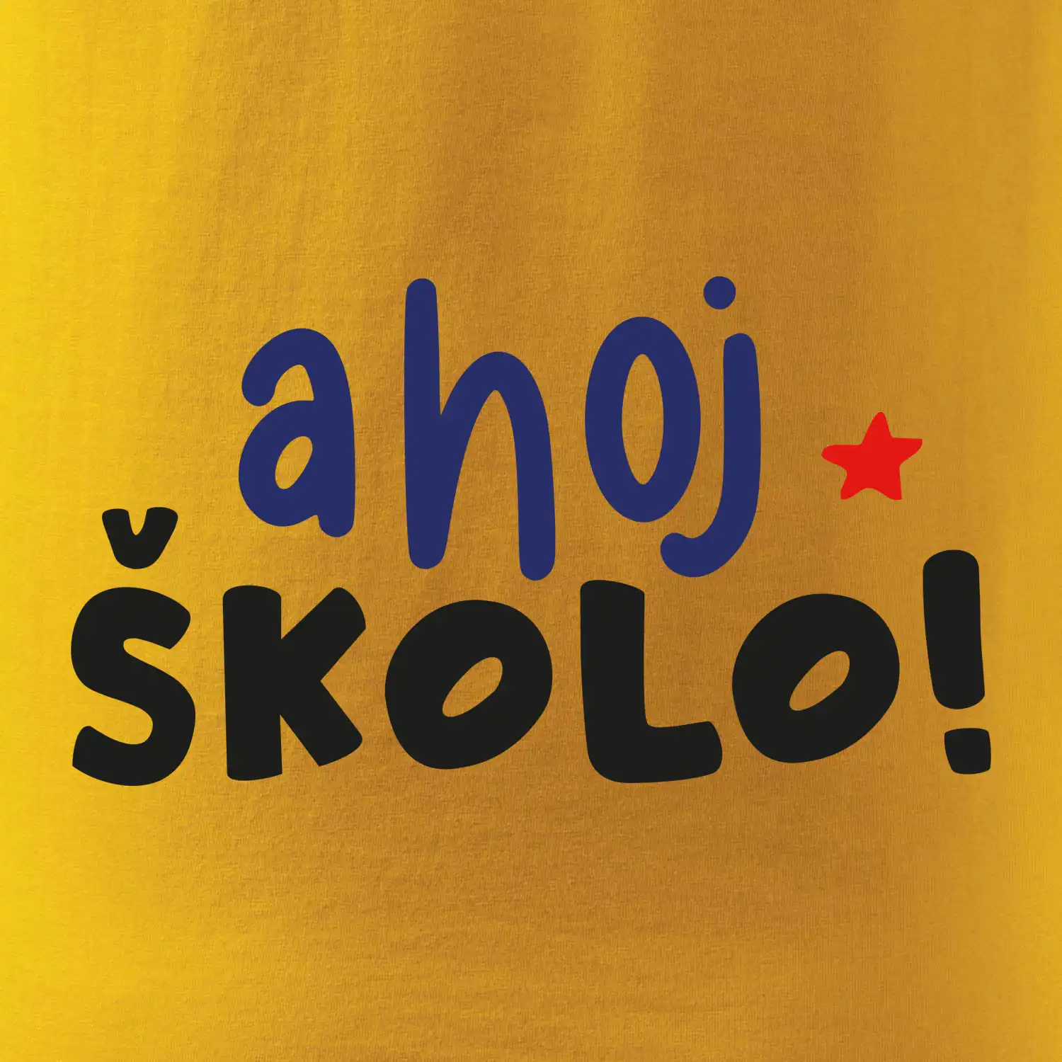 Ahoj školo barevné