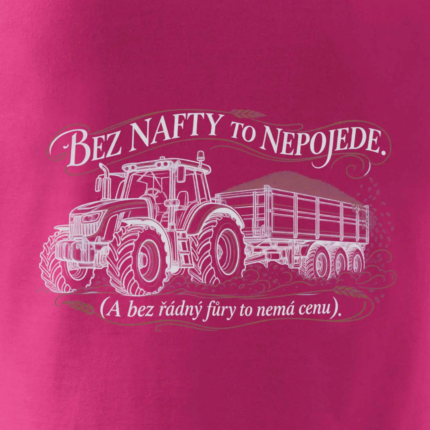 Bez nafty to nepojede traktor s vlekem