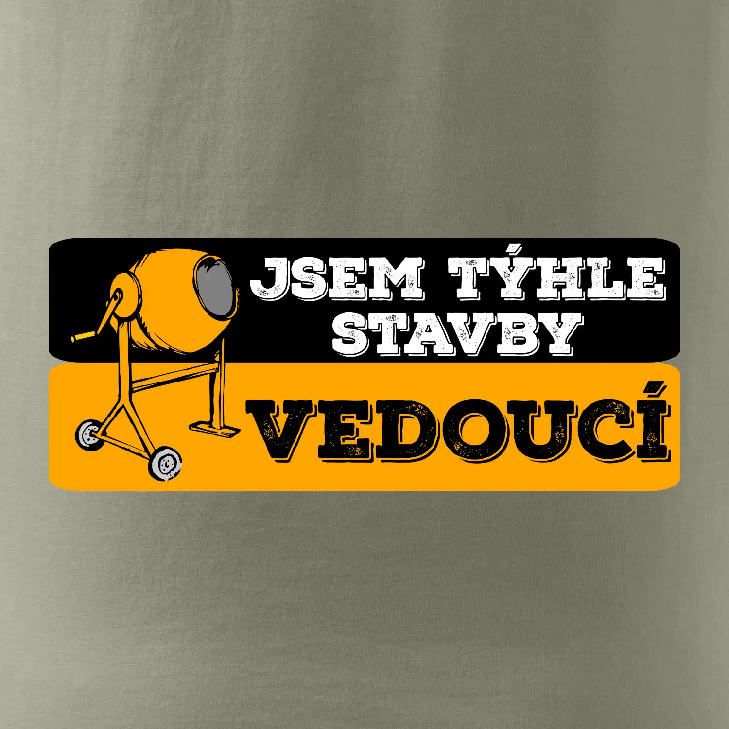 Jsem týhle stavby vedoucí