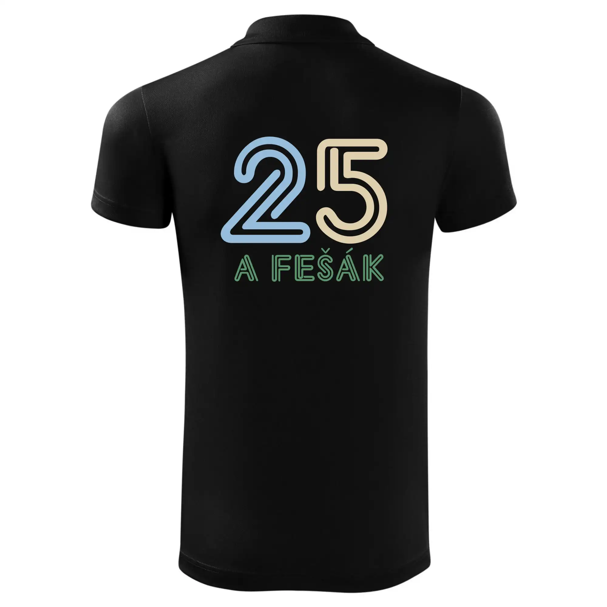 25 a fešák