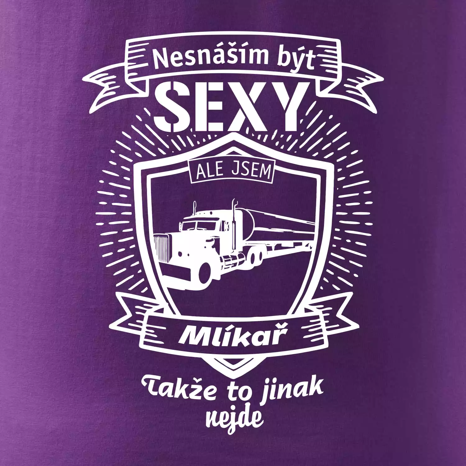 Nesnáším být sexy - Mlíkař