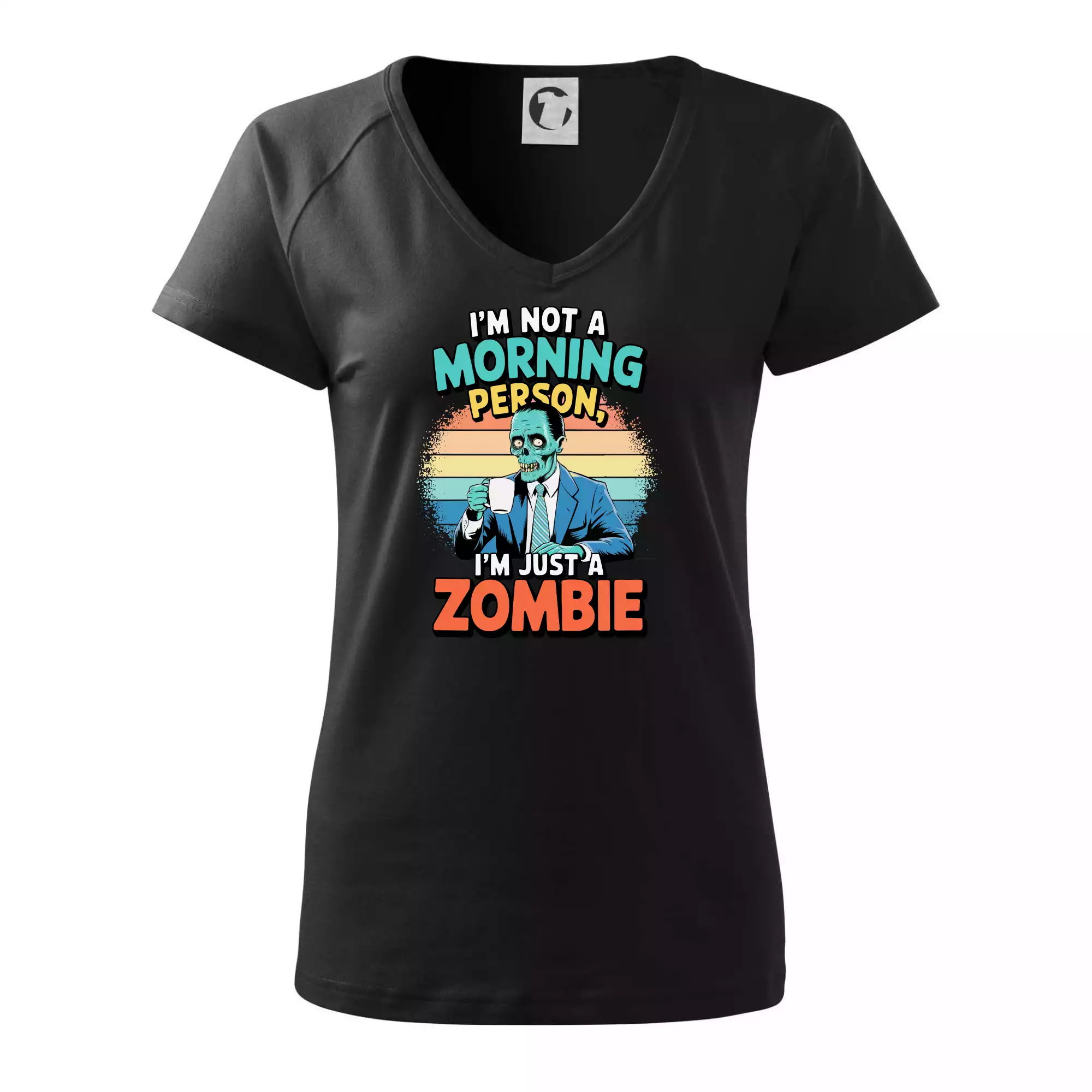 I'm not a morning person, I'm just a zombie