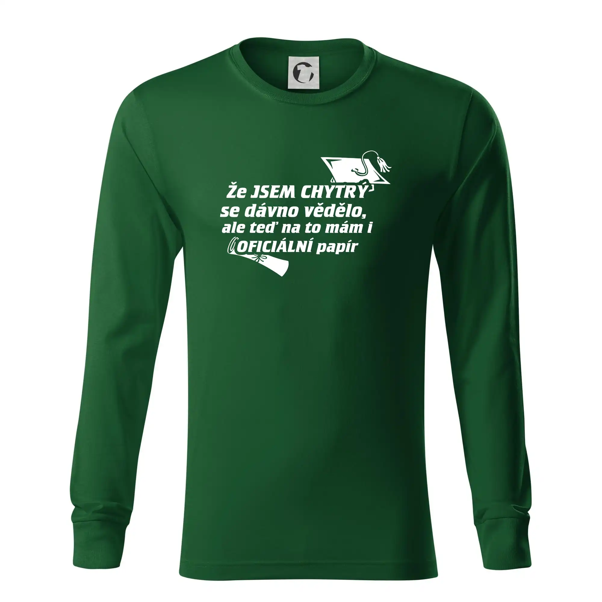 Že jsem chytrý se dávno vědělo