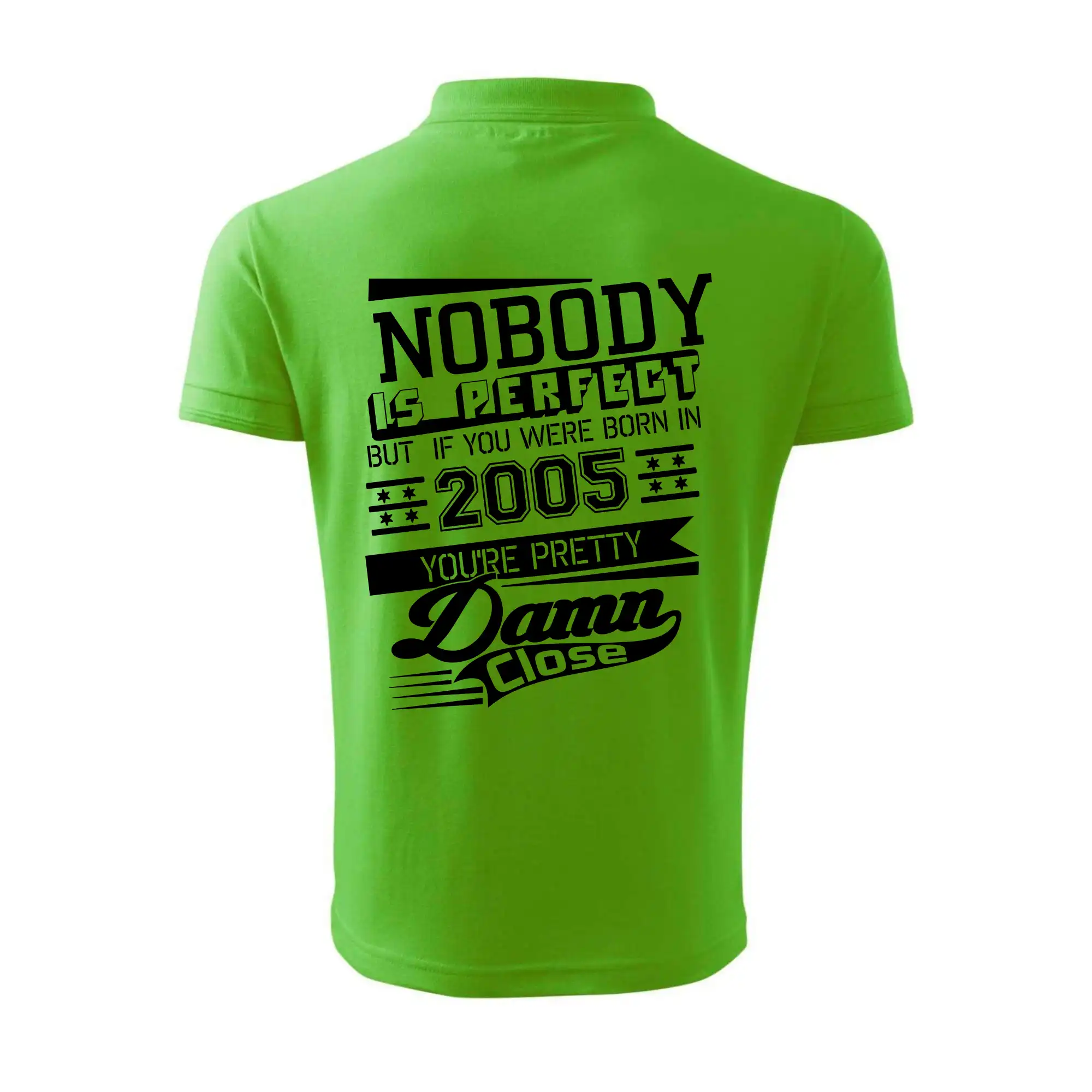 Nobody is perfect - 2005
