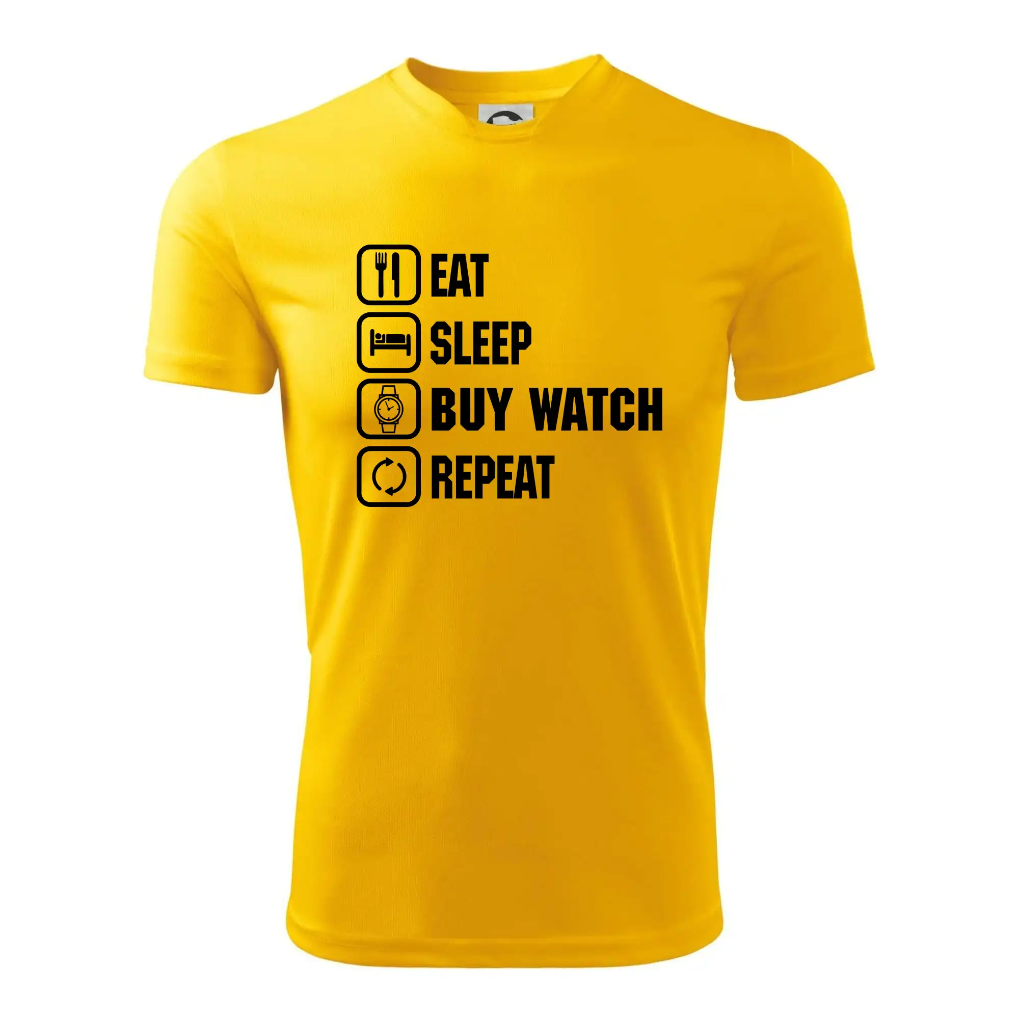 Eat sleep buy watch reapeat