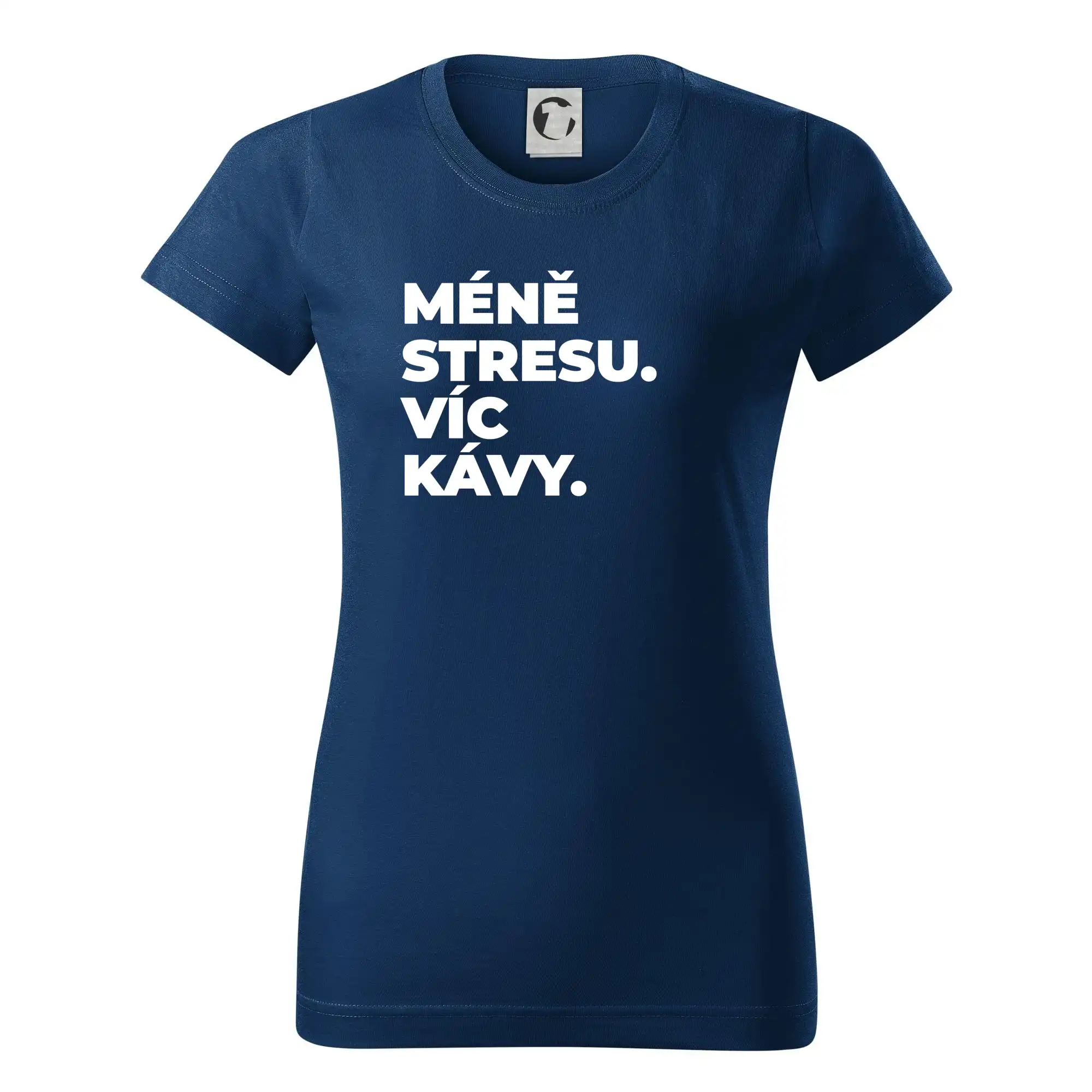 MÉNĚ STRESU.VÍC KÁVY.
