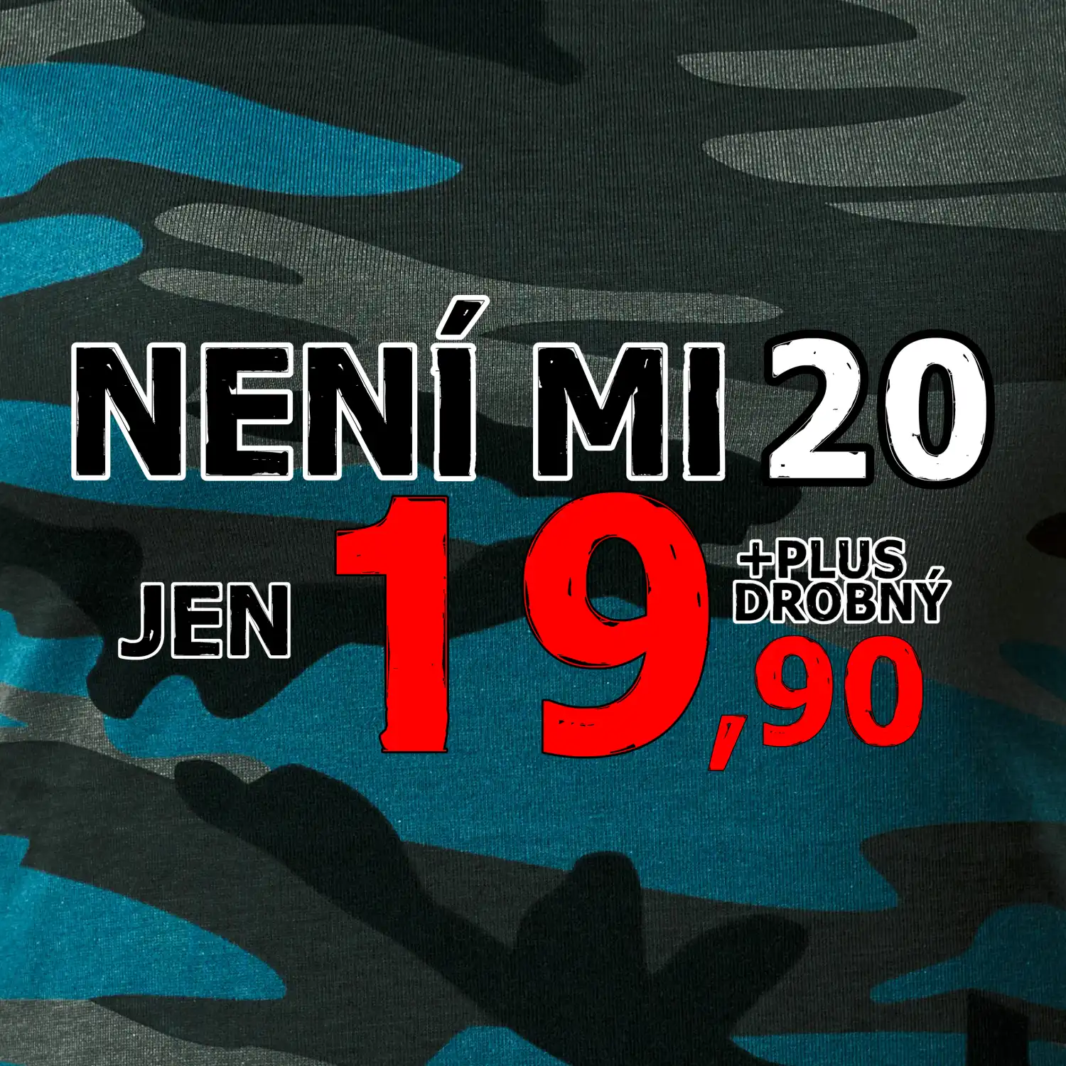 Není mi 20