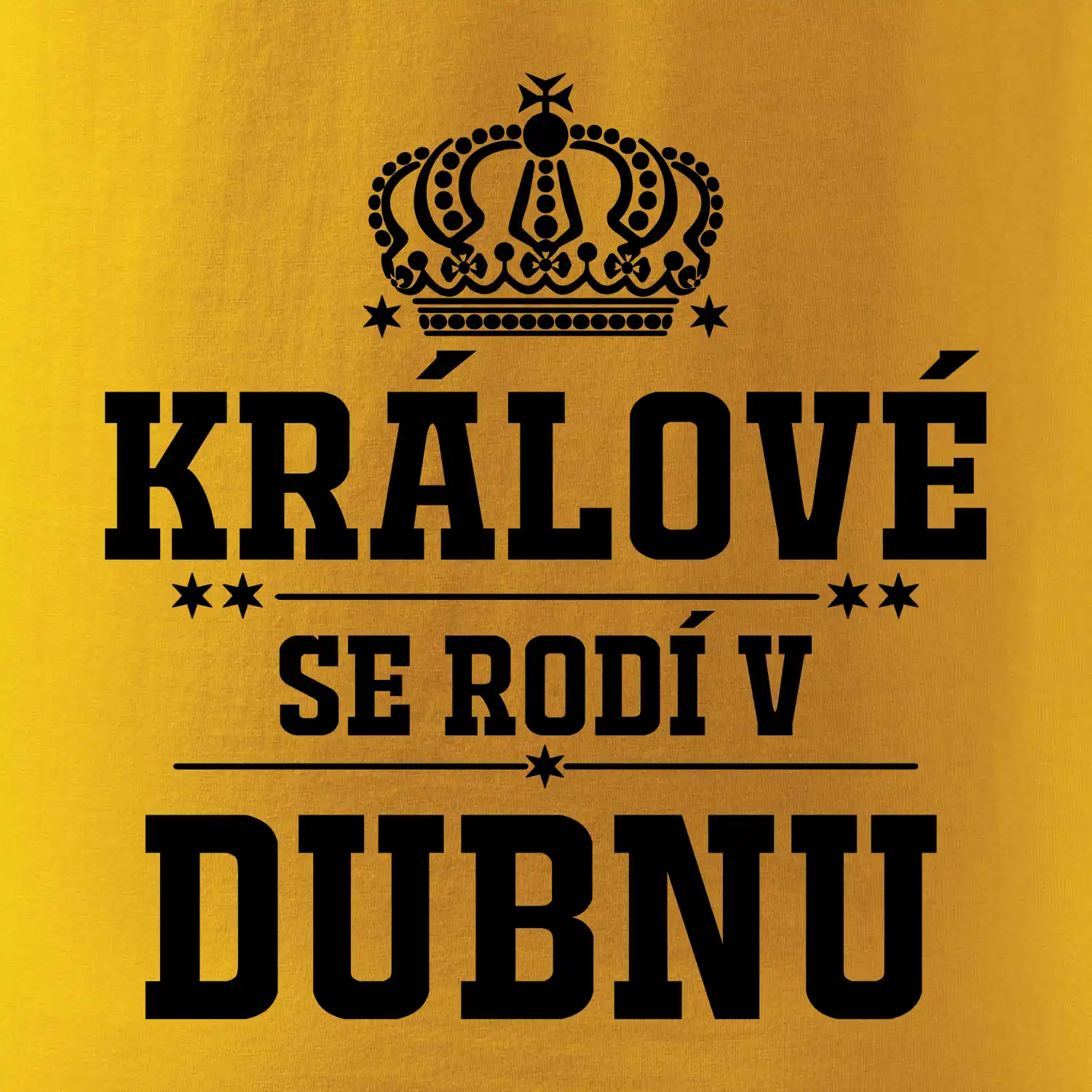 Králové se rodí v dubnu