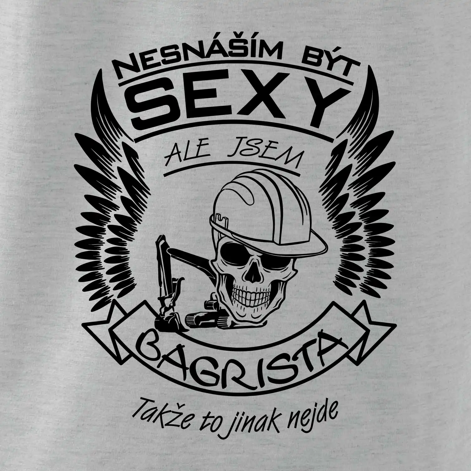Nesnáším být sexy - bagrista