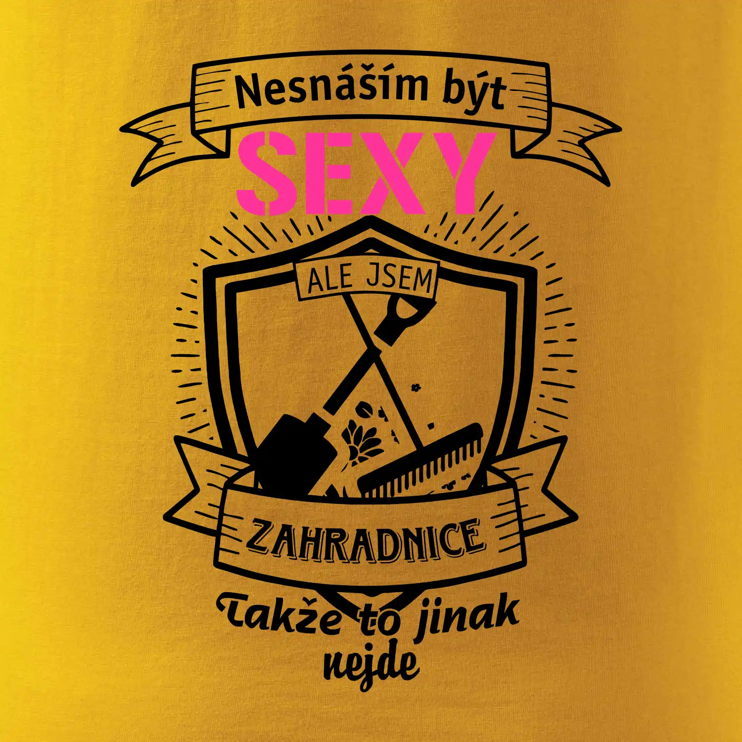 Nesnáším být sexy zahradnice