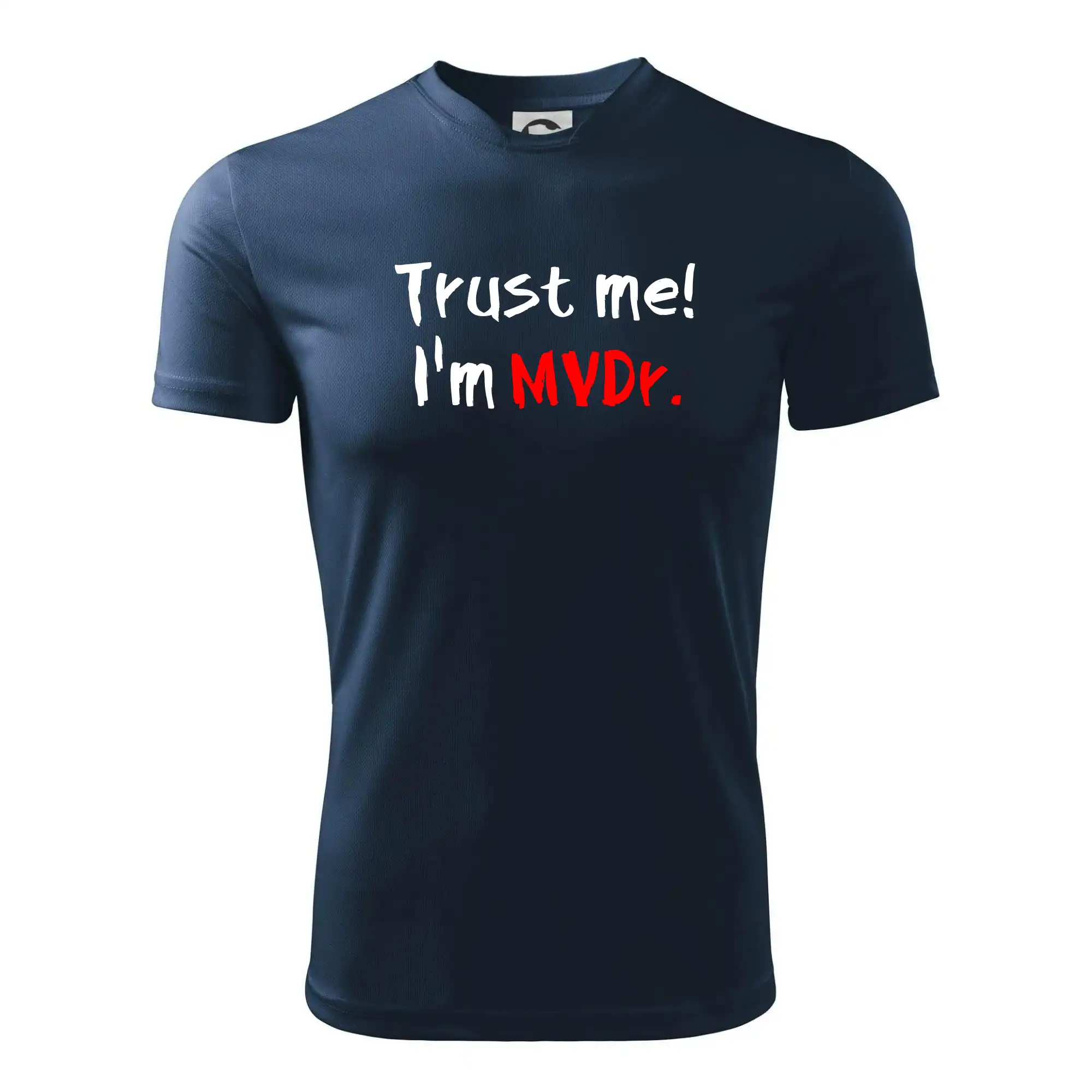 Trust me I´m  MVDr. / Věř mi jsem MVDr.