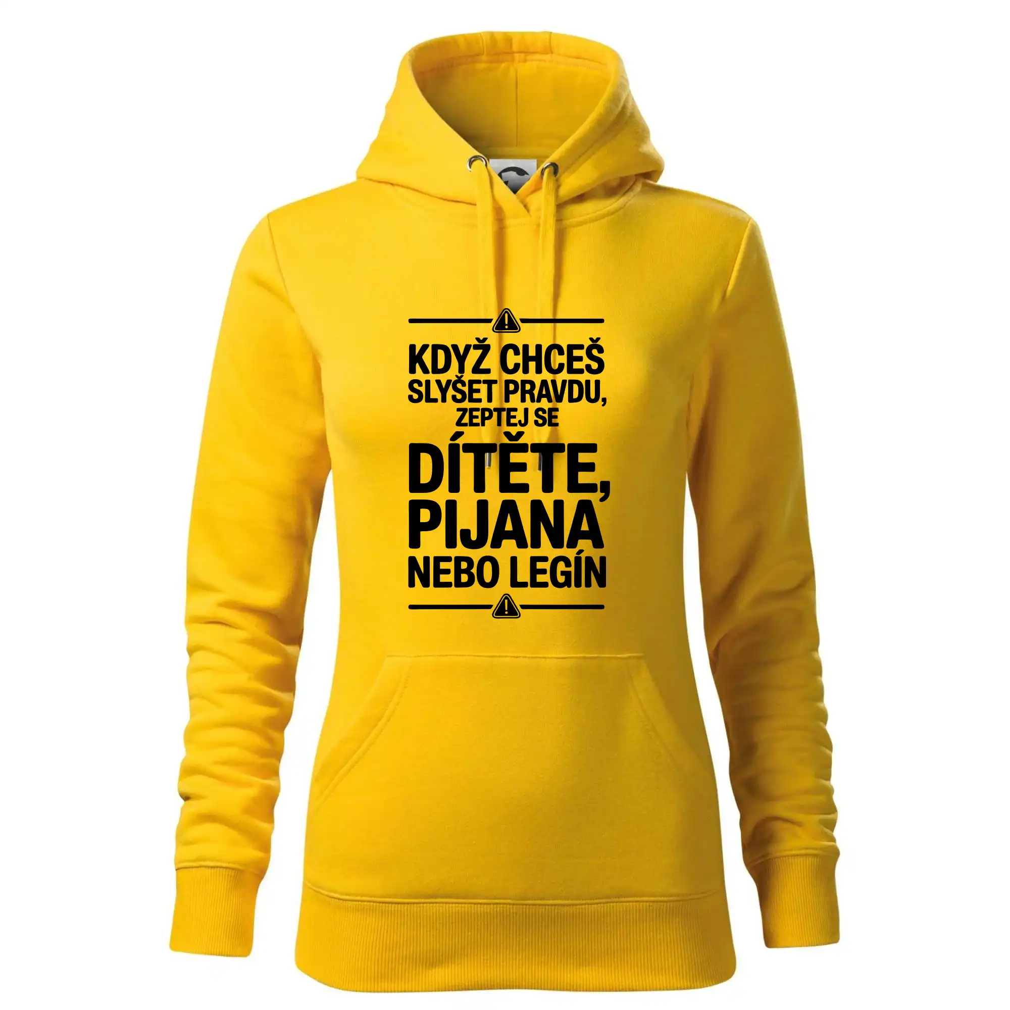Když chceš slyšet pravdu, zeptej se dítěte, pijana nebo legín