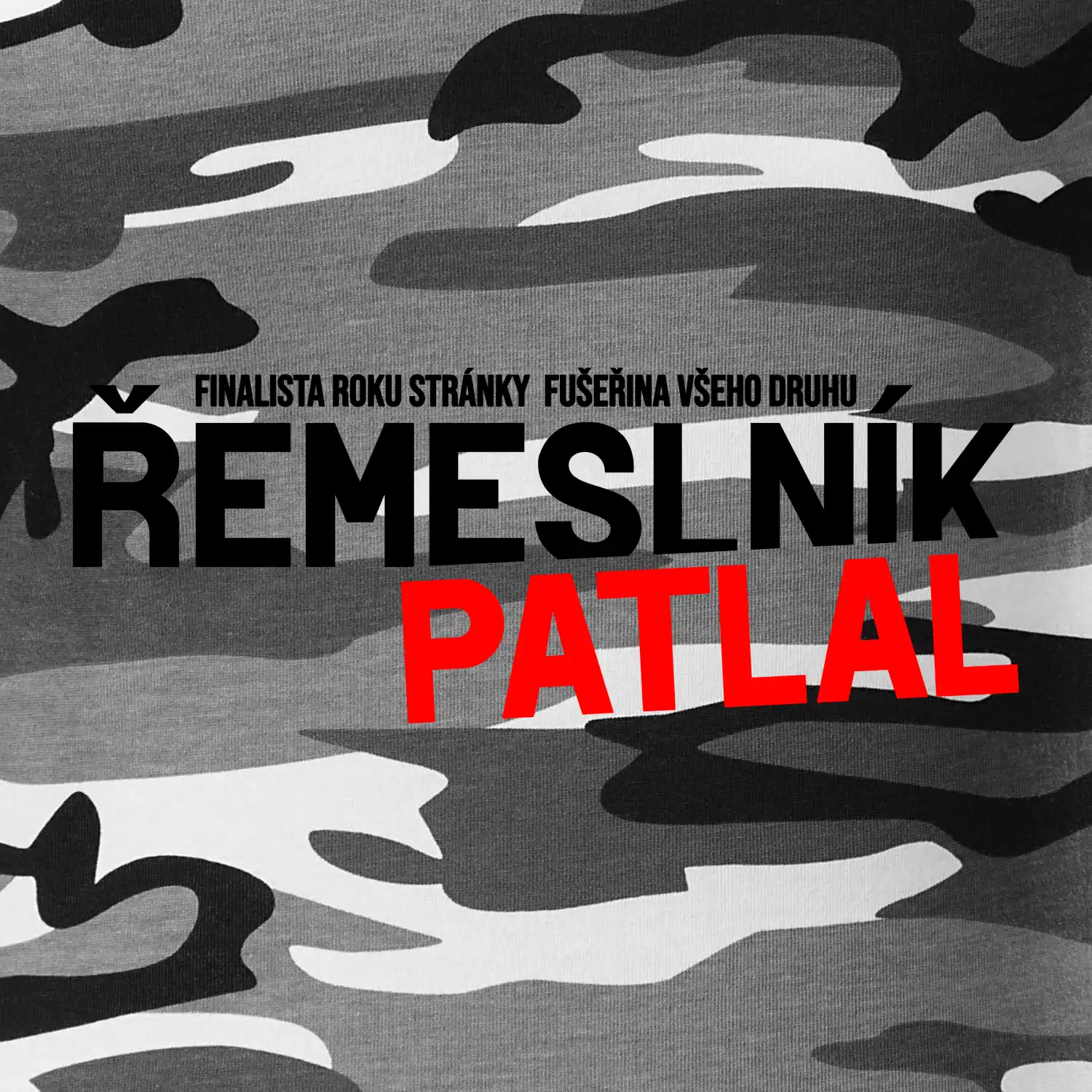 Řemeslník patlal
