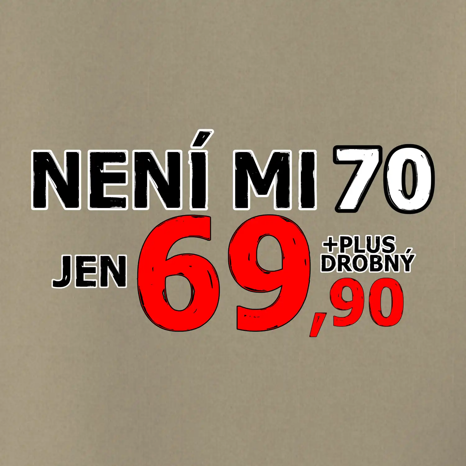 Není mi 70