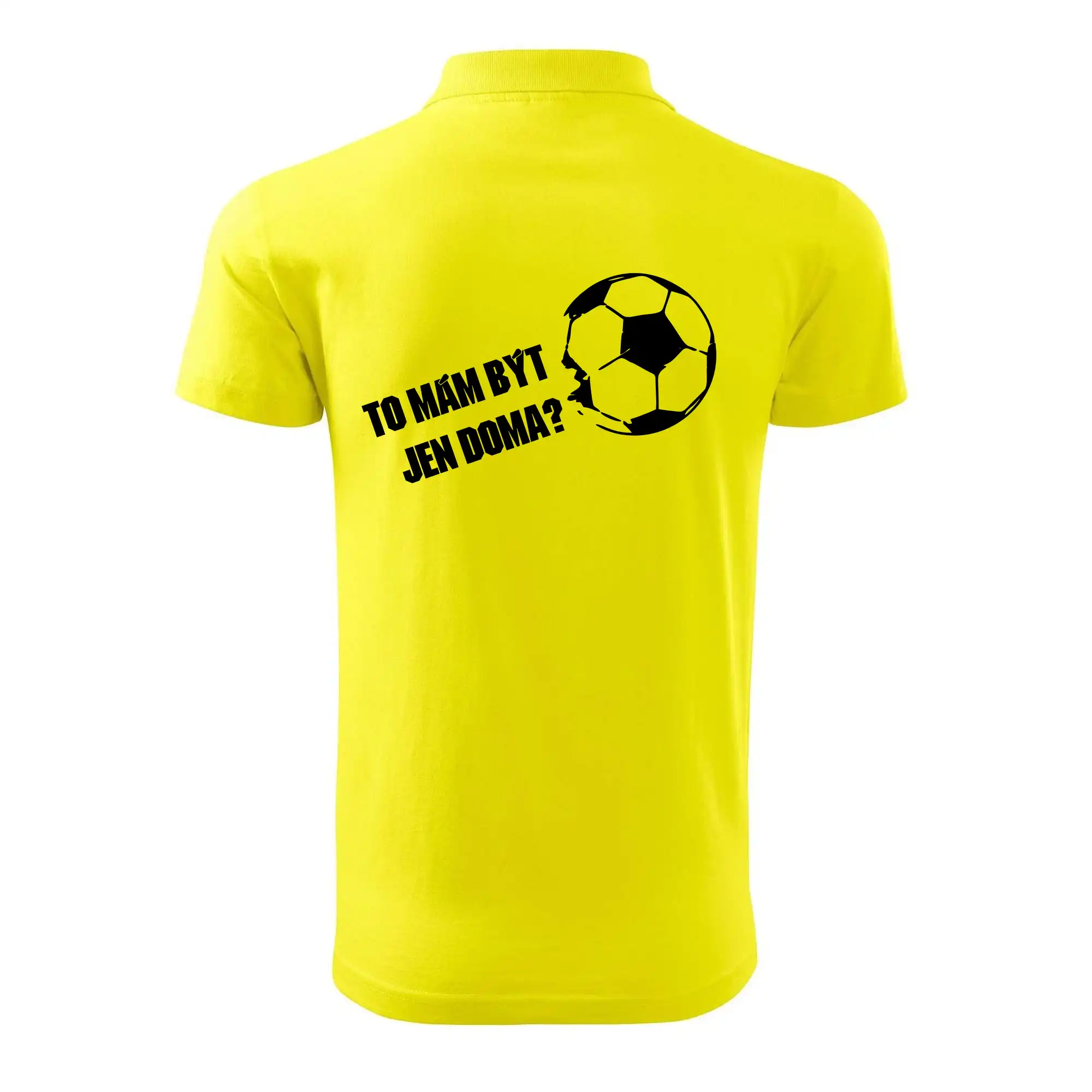 To mám být jen doma? - Fotbal