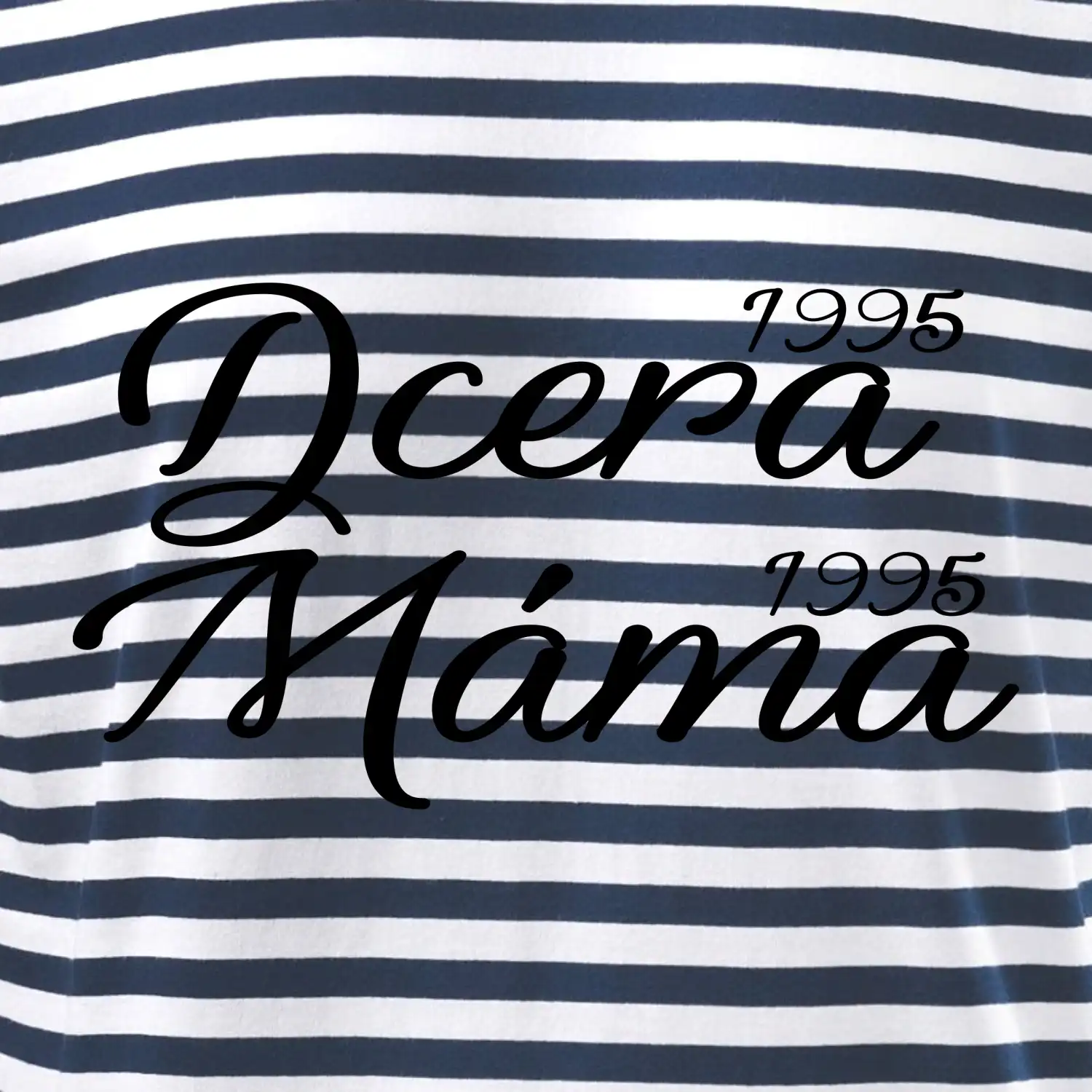 Dcera, Máma  vaše ročníky