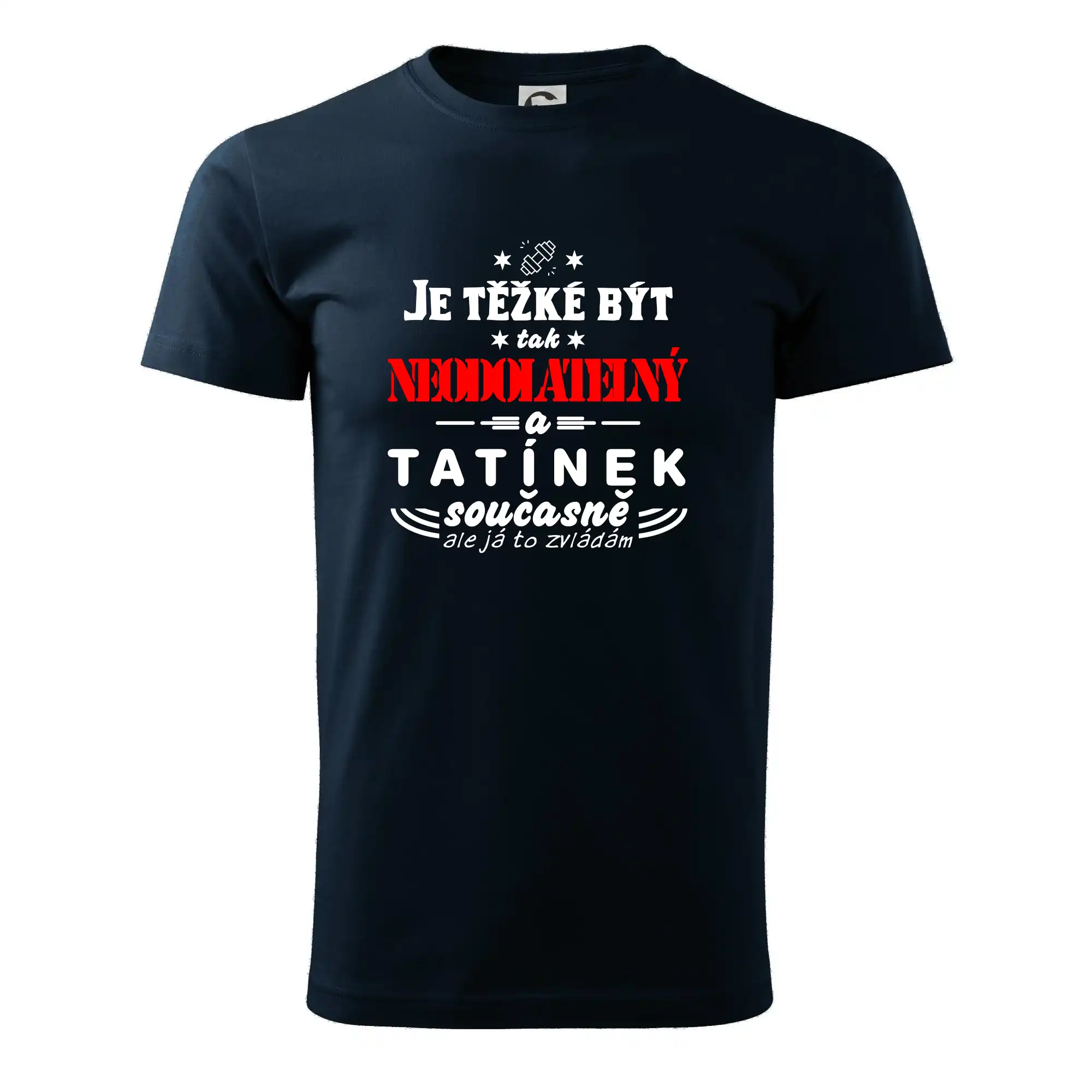 Je těžké být neodolatelný tatínek
