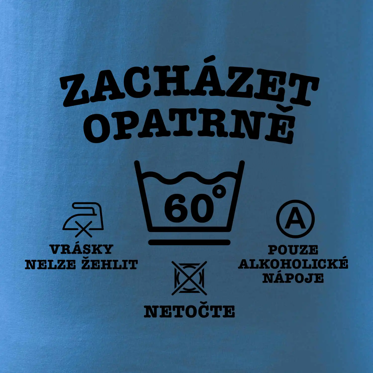 Zacházet opatrně 60
