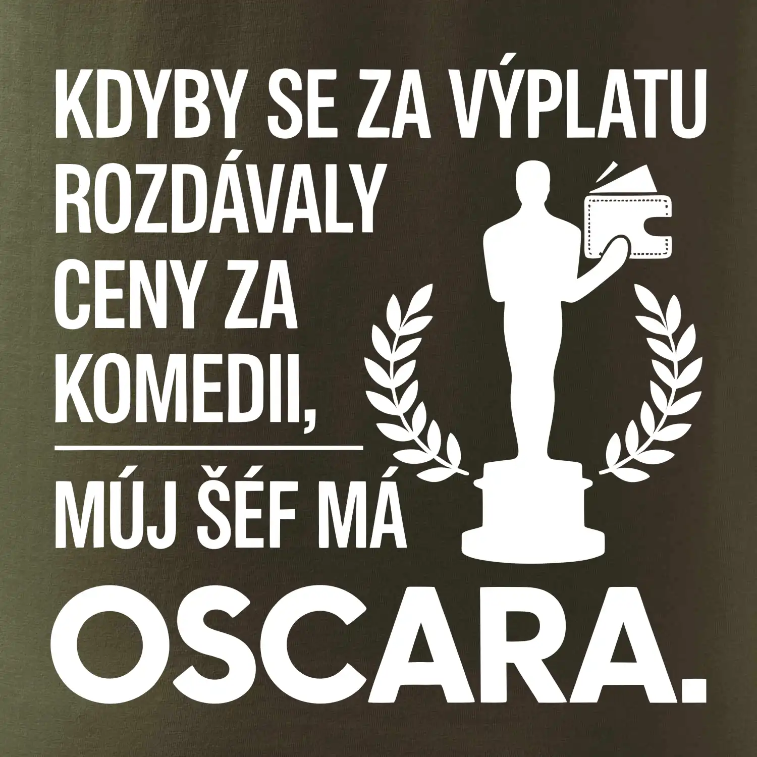 Kdyby se za výplatu rozdávaly ceny za komedii, můj šéf má oscara
