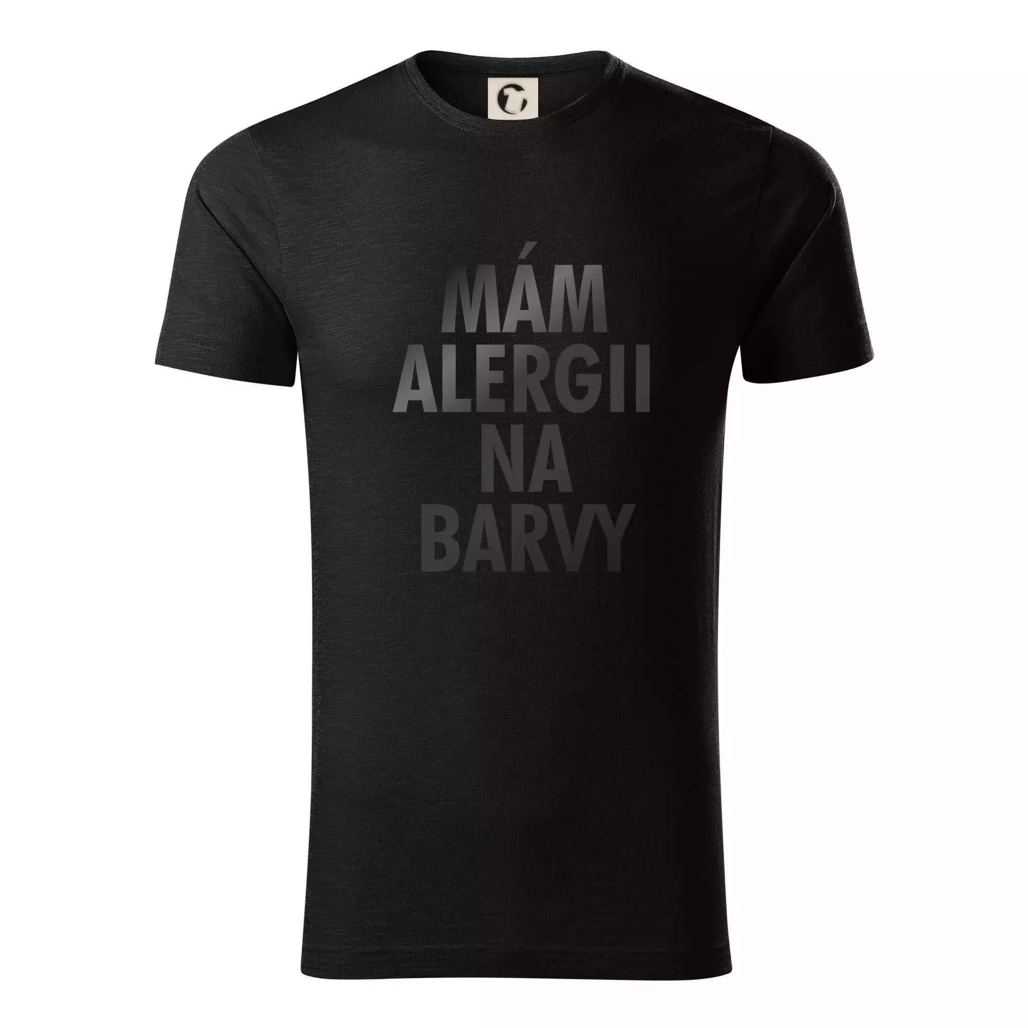 Mám alergii na barvy - černý potisk