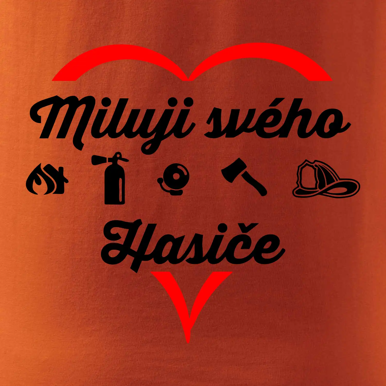 Miluji svého hasiče