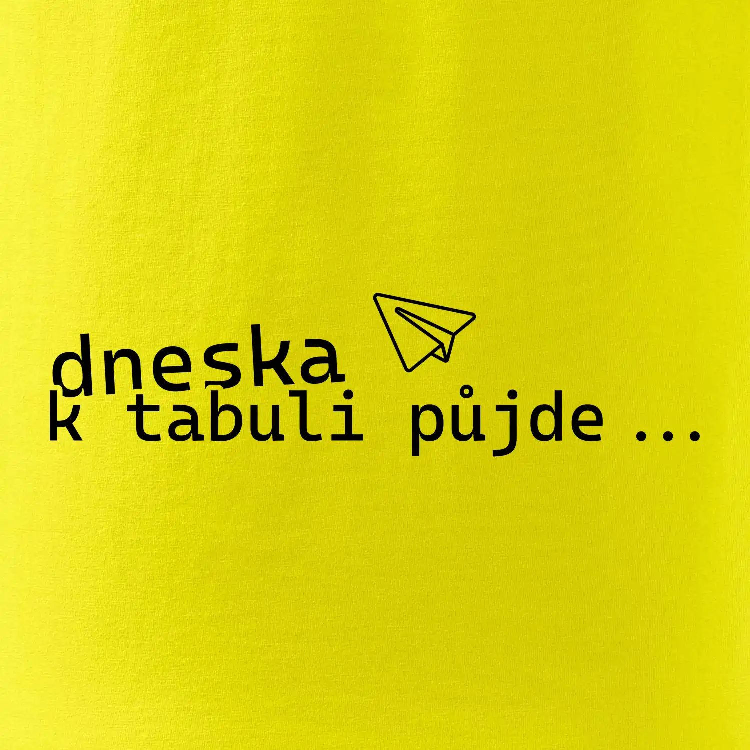 Dneska k tabuli půjde
